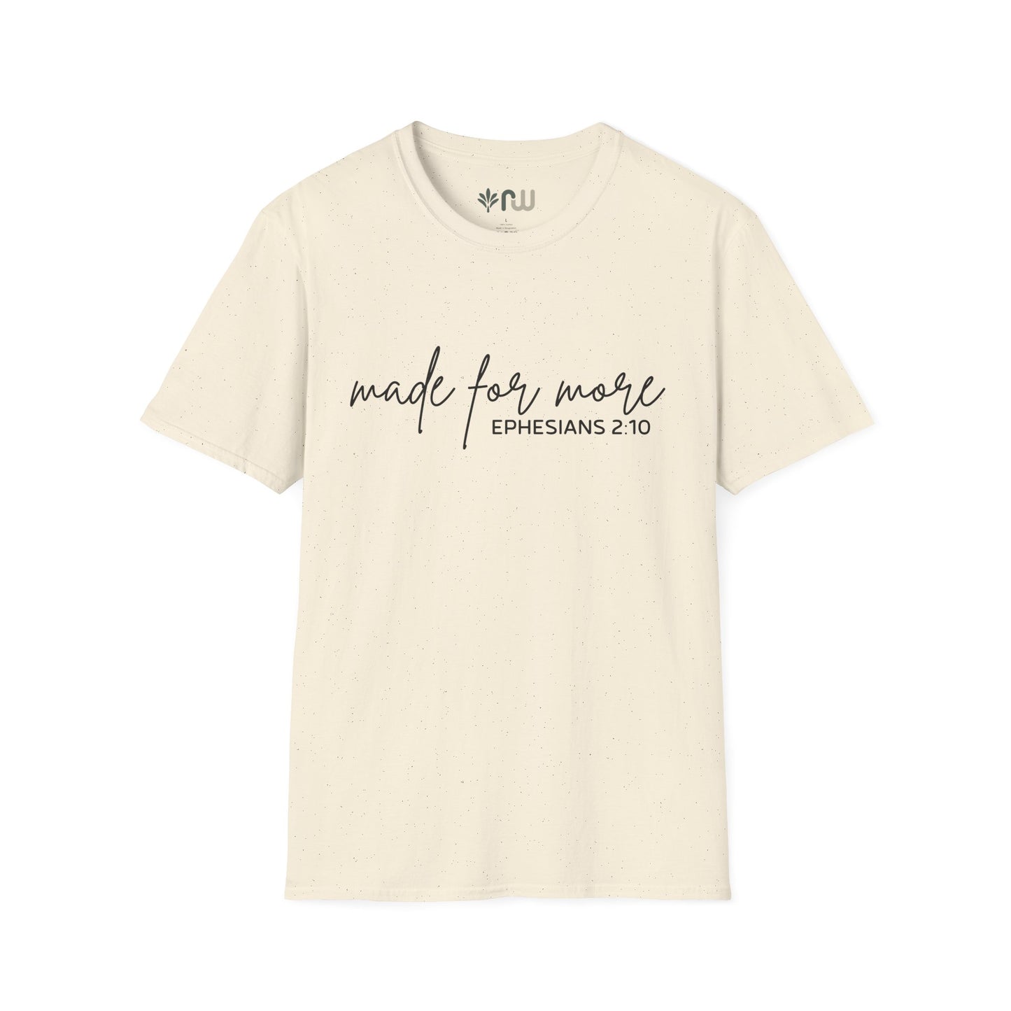 "Made for More" Softstyle T-Shirt