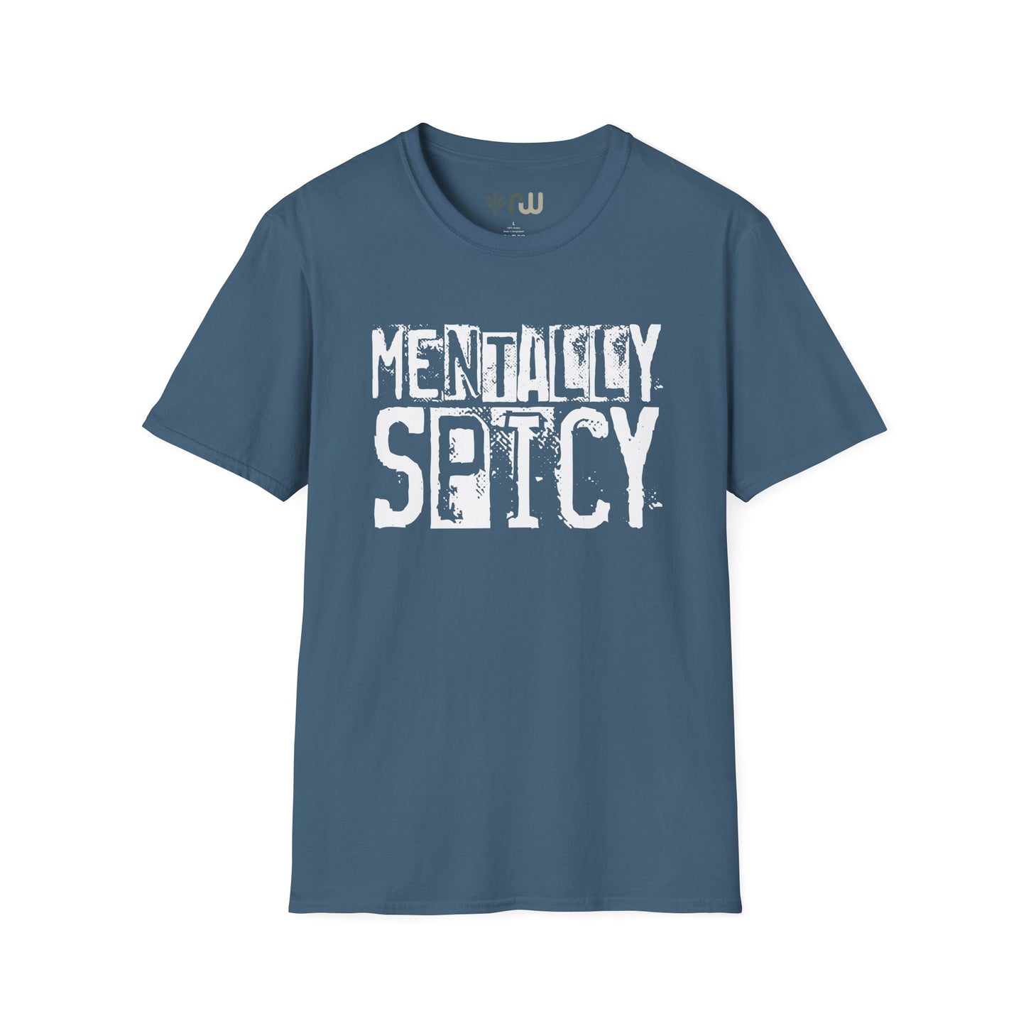 "Mentally Spicy" - Softstyle T-Shirt