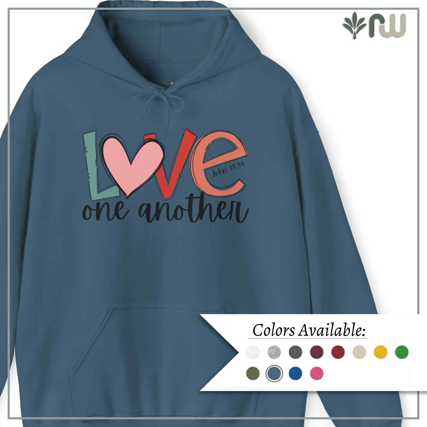 "Love One Another" Hooded Sweatshirt