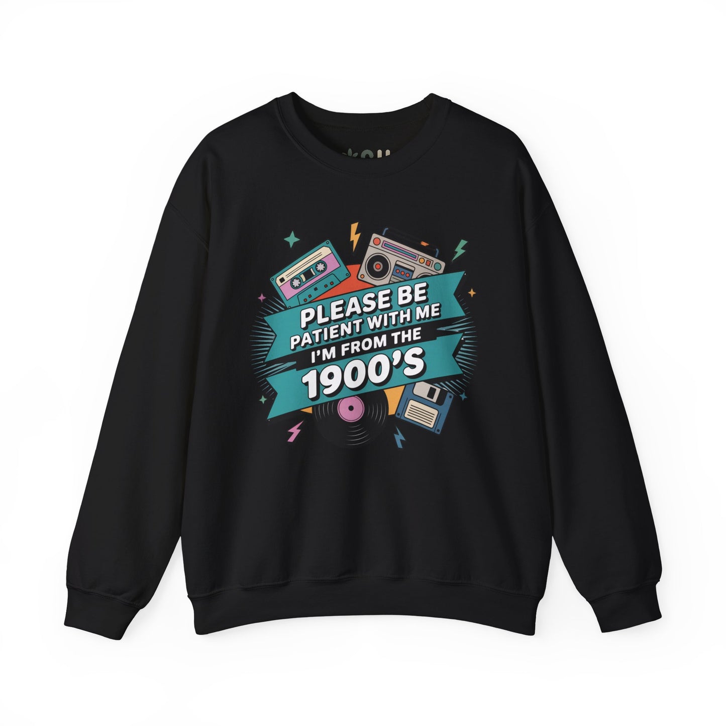 "I'm from the 1900's" Crewneck Sweatshirt