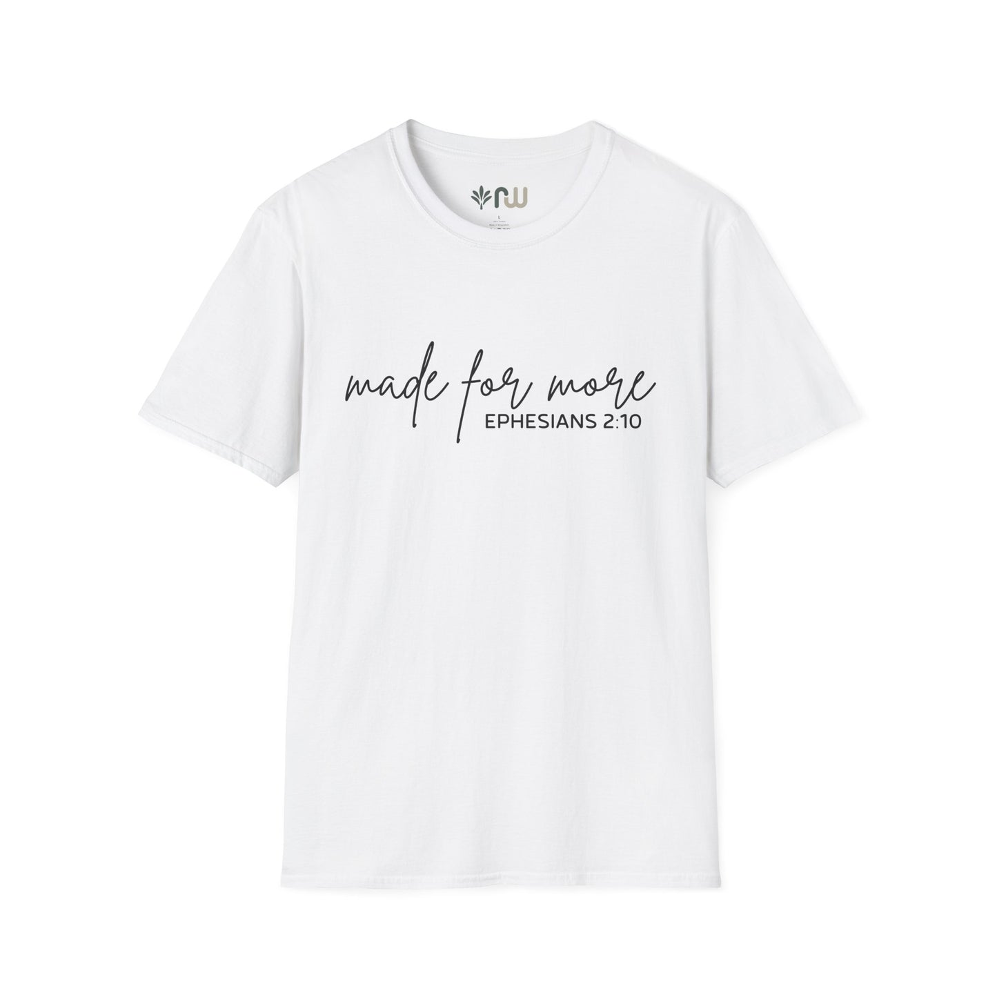 "Made for More" Softstyle T-Shirt