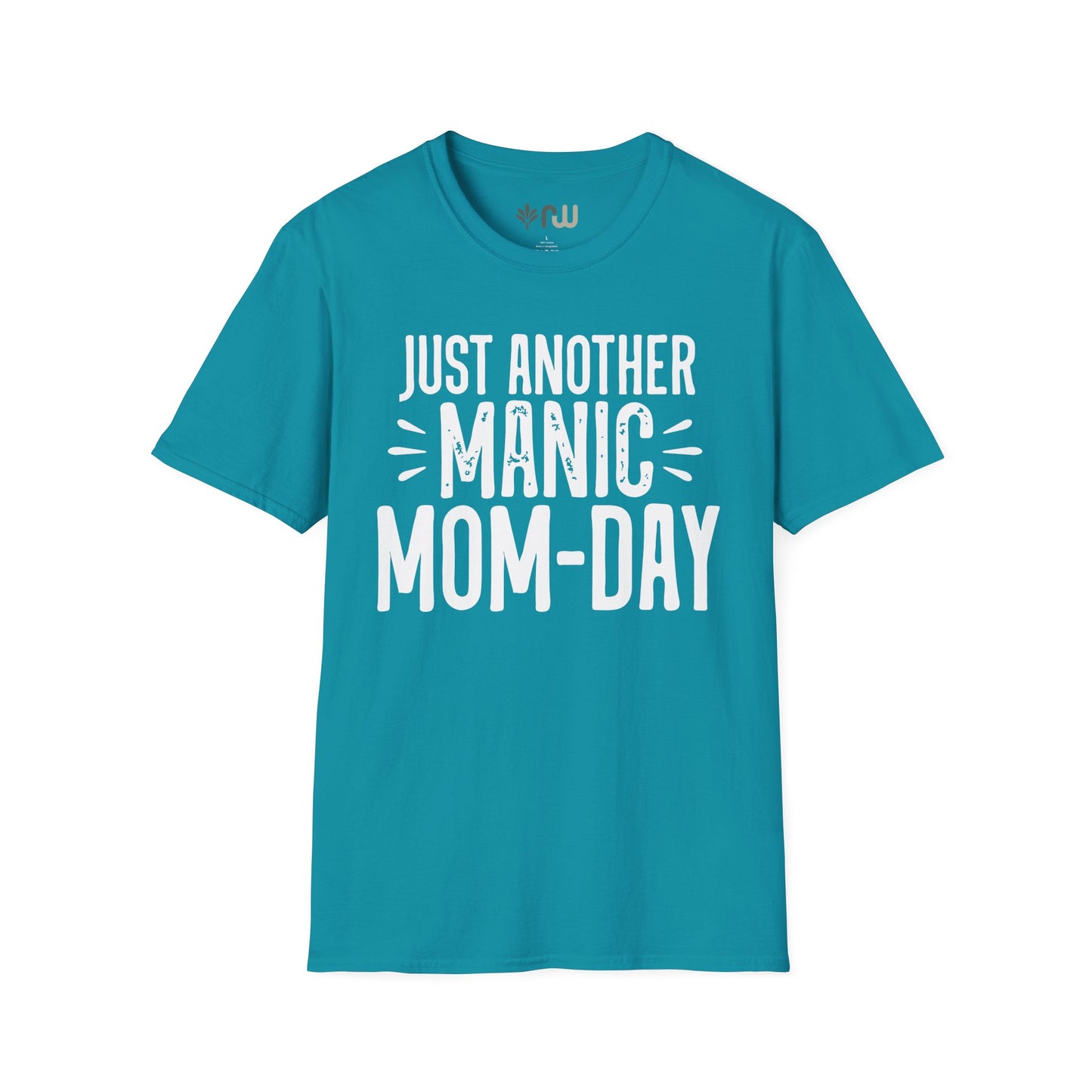 "Just Another Manic Mom Day" Softstyle T-Shirt