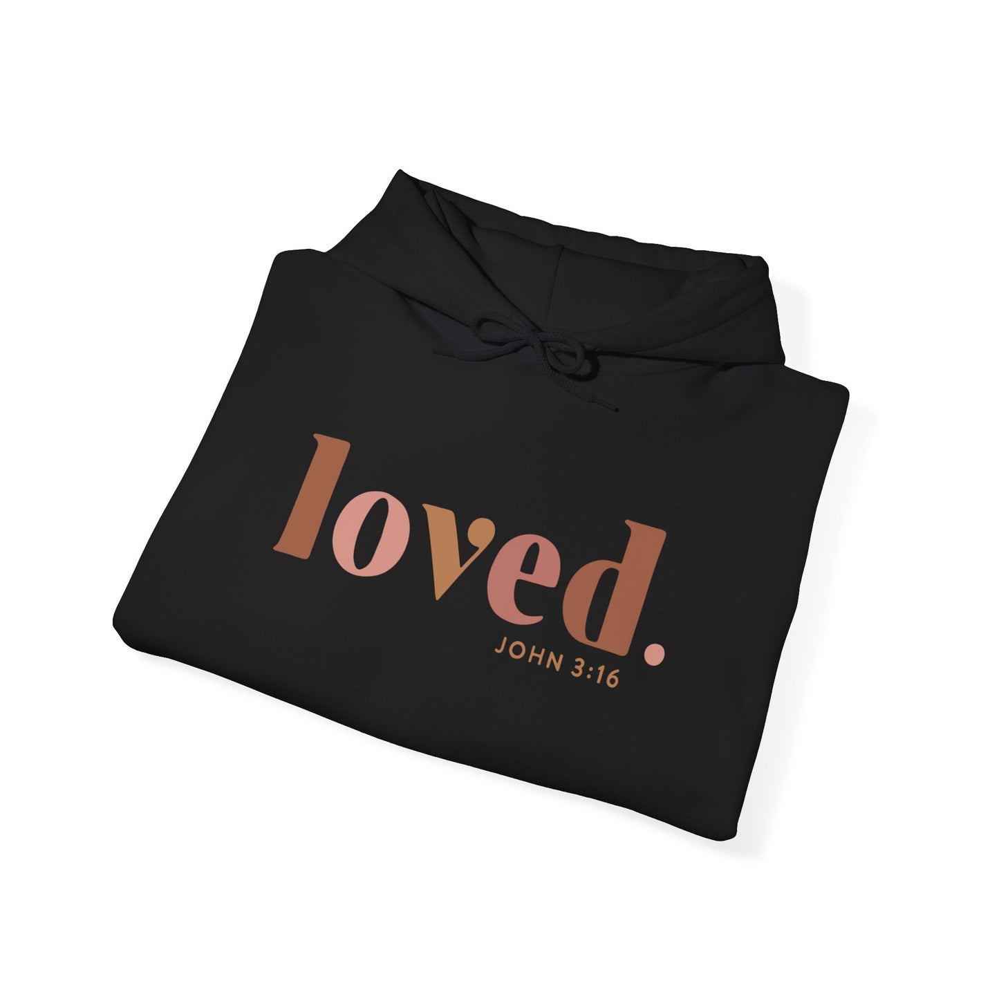 "Loved" Hooded Sweatshirt