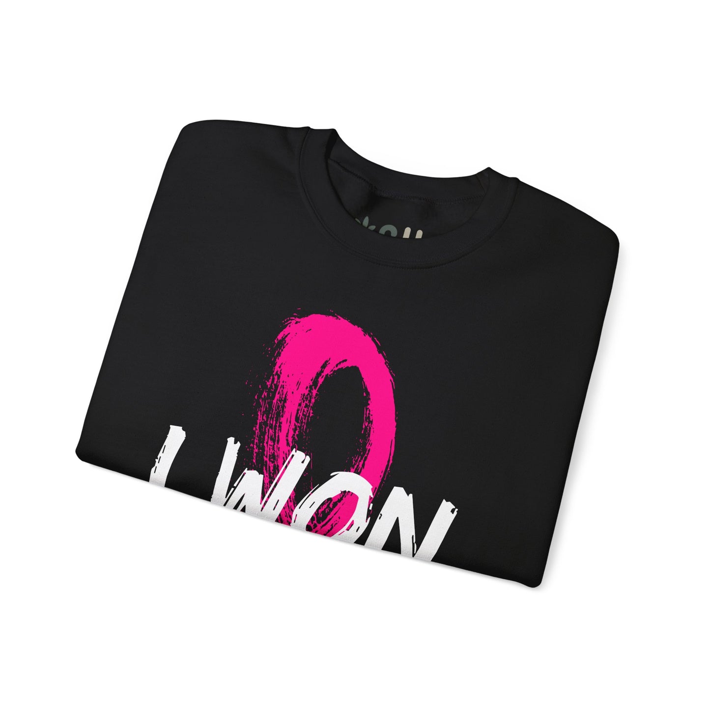 "I Won" - Crewneck Sweatshirt