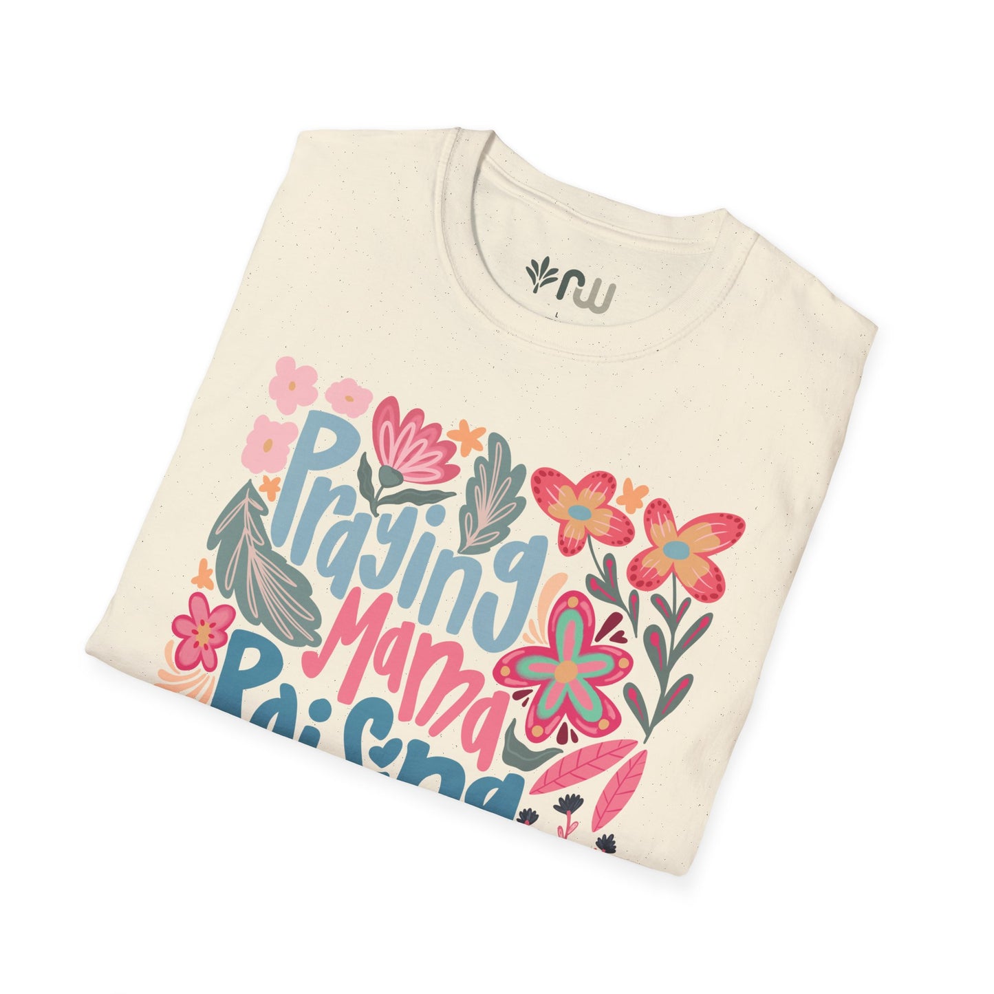 "Praying Mama Raising Warriors" Softstyle T-Shirt