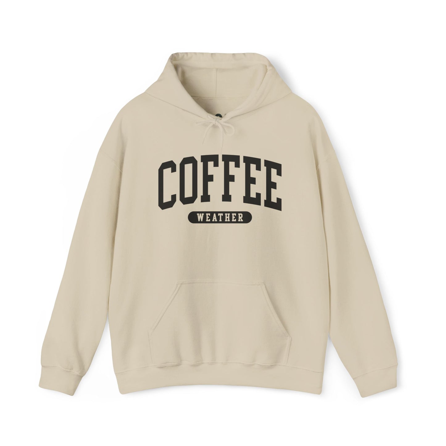 "Coffee Weather" Hooded Sweatshirt
