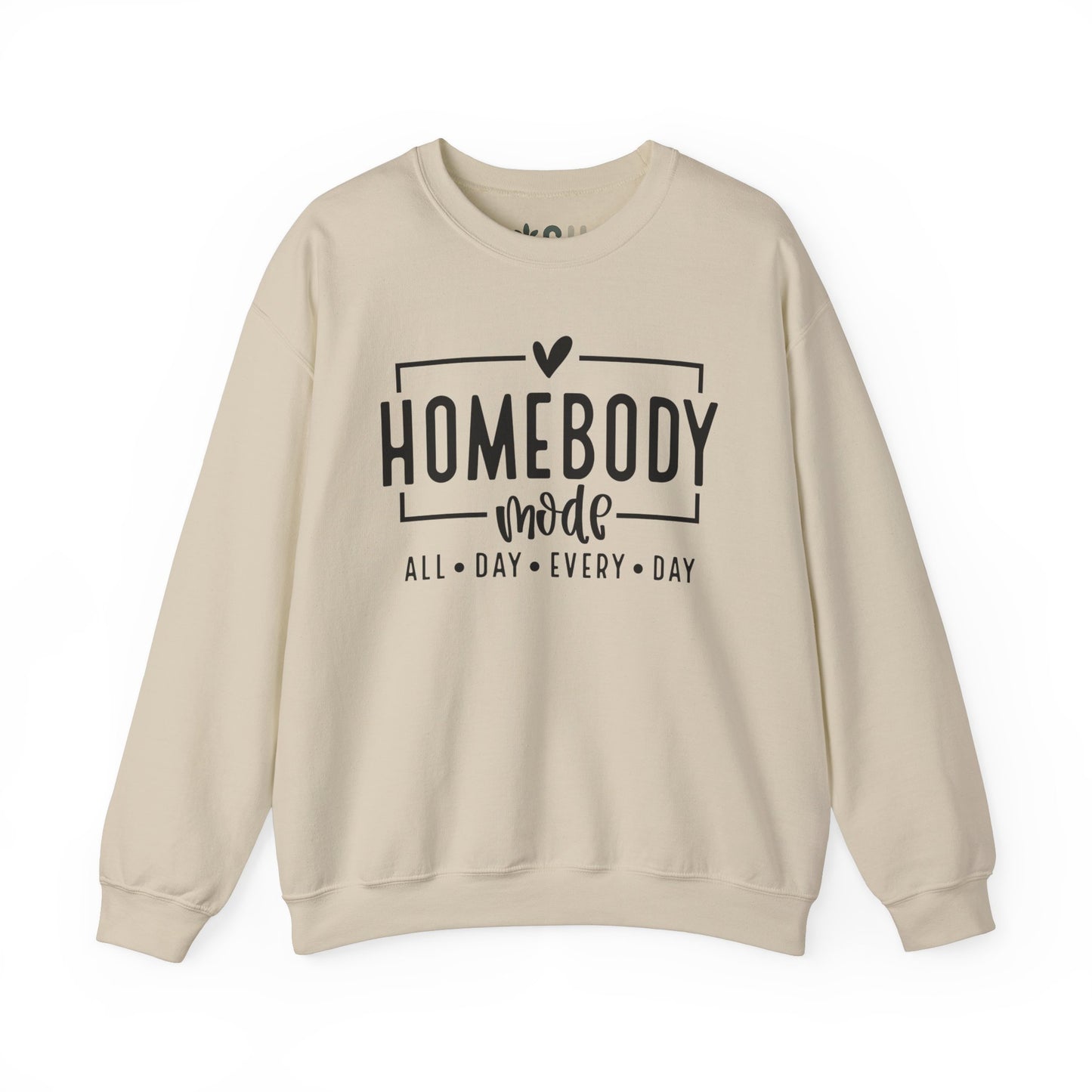 "Homebody Mode" - Crewneck Sweatshirt