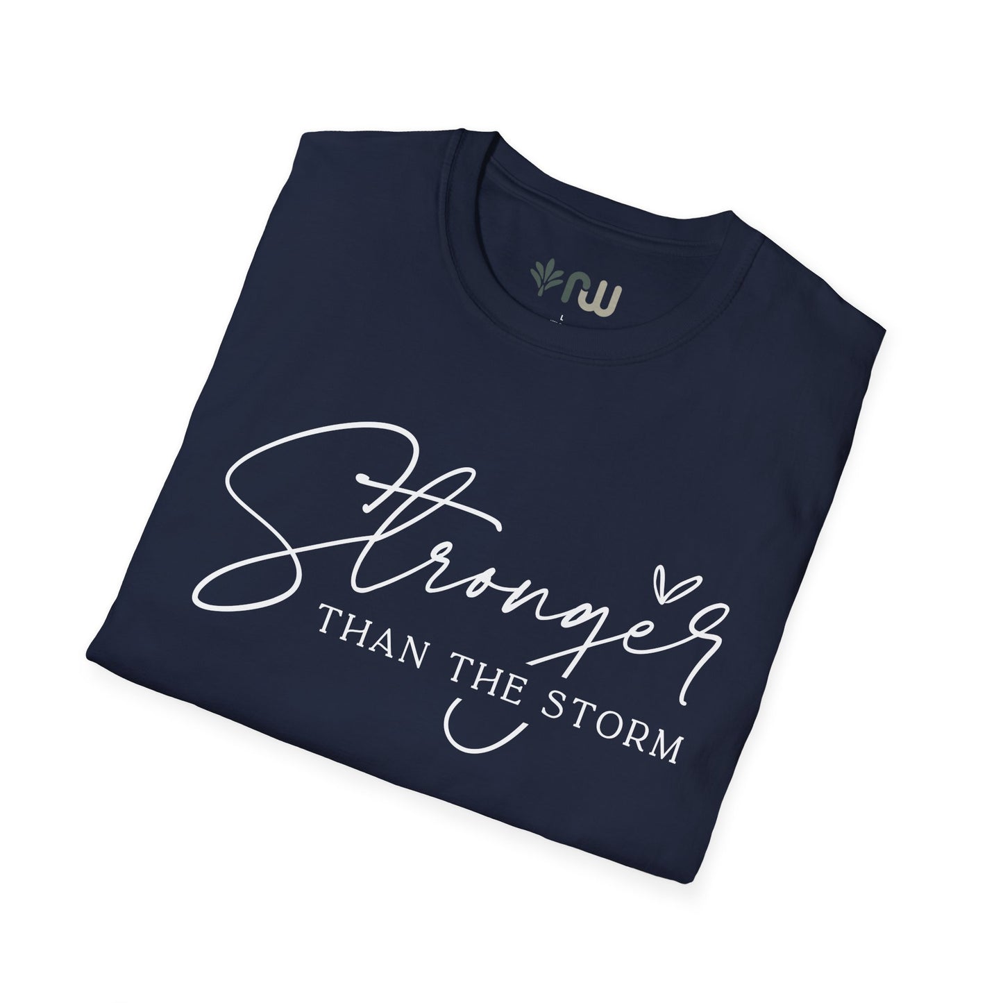 "Stronger than the Storm" Softstyle T-Shirt