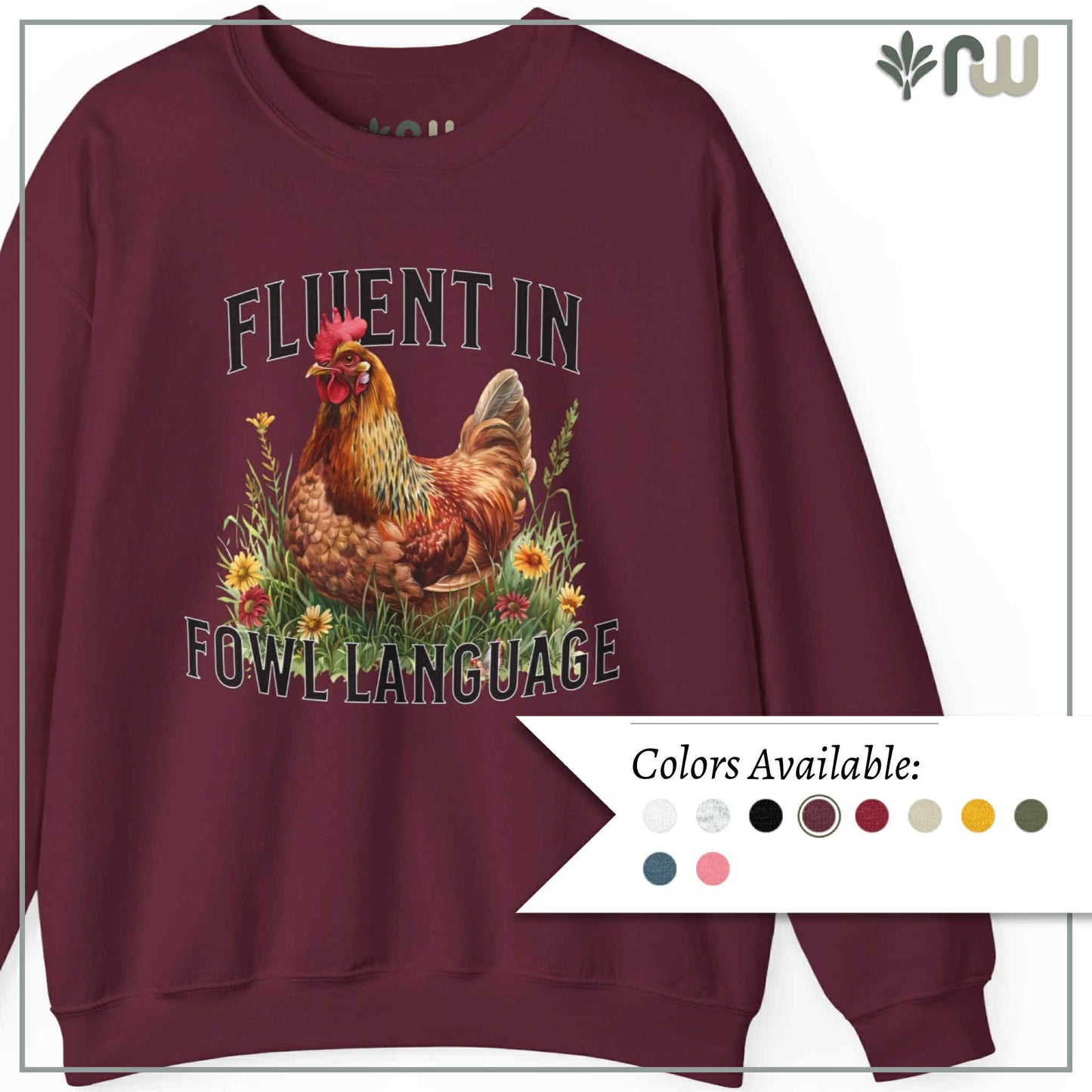 "Fluent in Fowl Language" Crewneck Sweatshirt