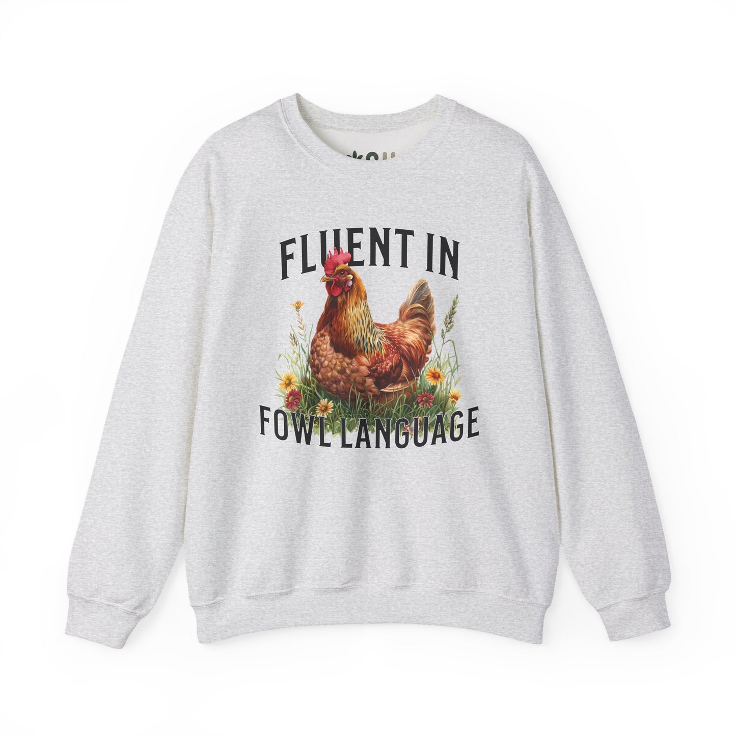 "Fluent in Fowl Language" Crewneck Sweatshirt