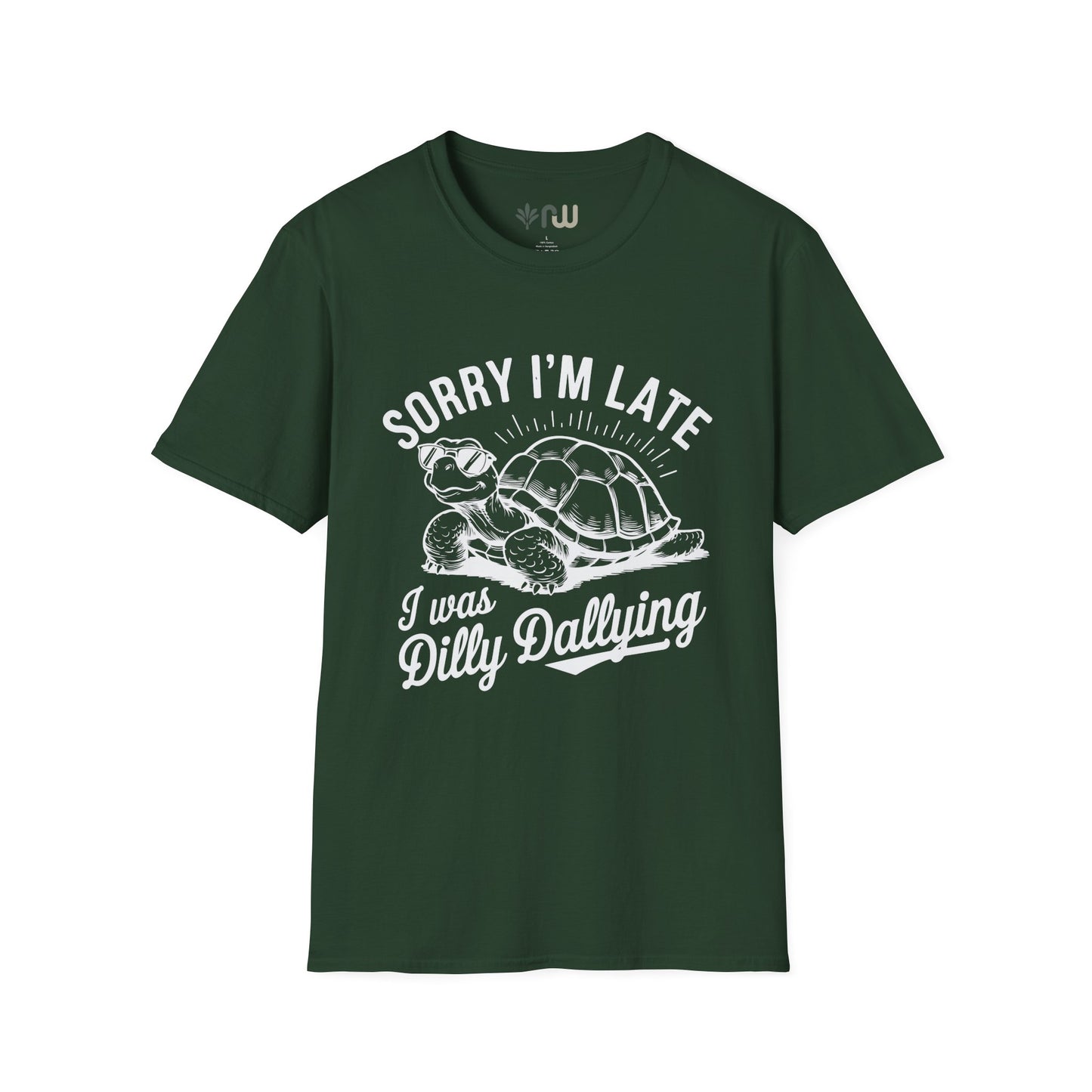 "Sorry I'm Late" - Softstyle T-Shirt