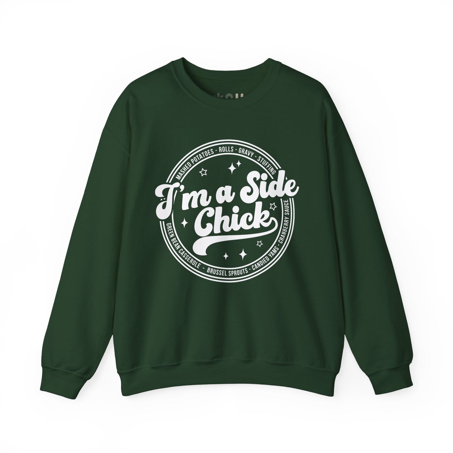 "I'm a Side Chick" - Crewneck Sweatshirt