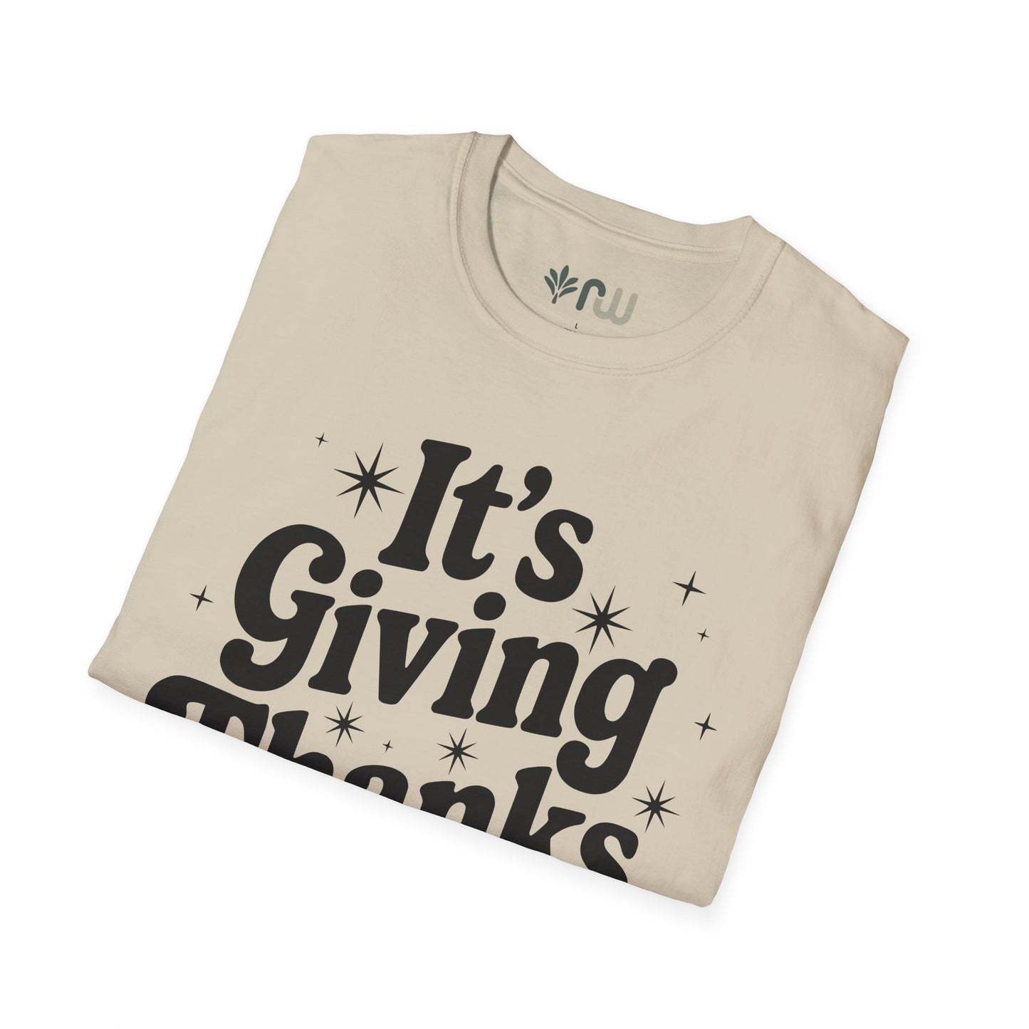 "It's Giving Thanks" - Softstyle T-Shirt