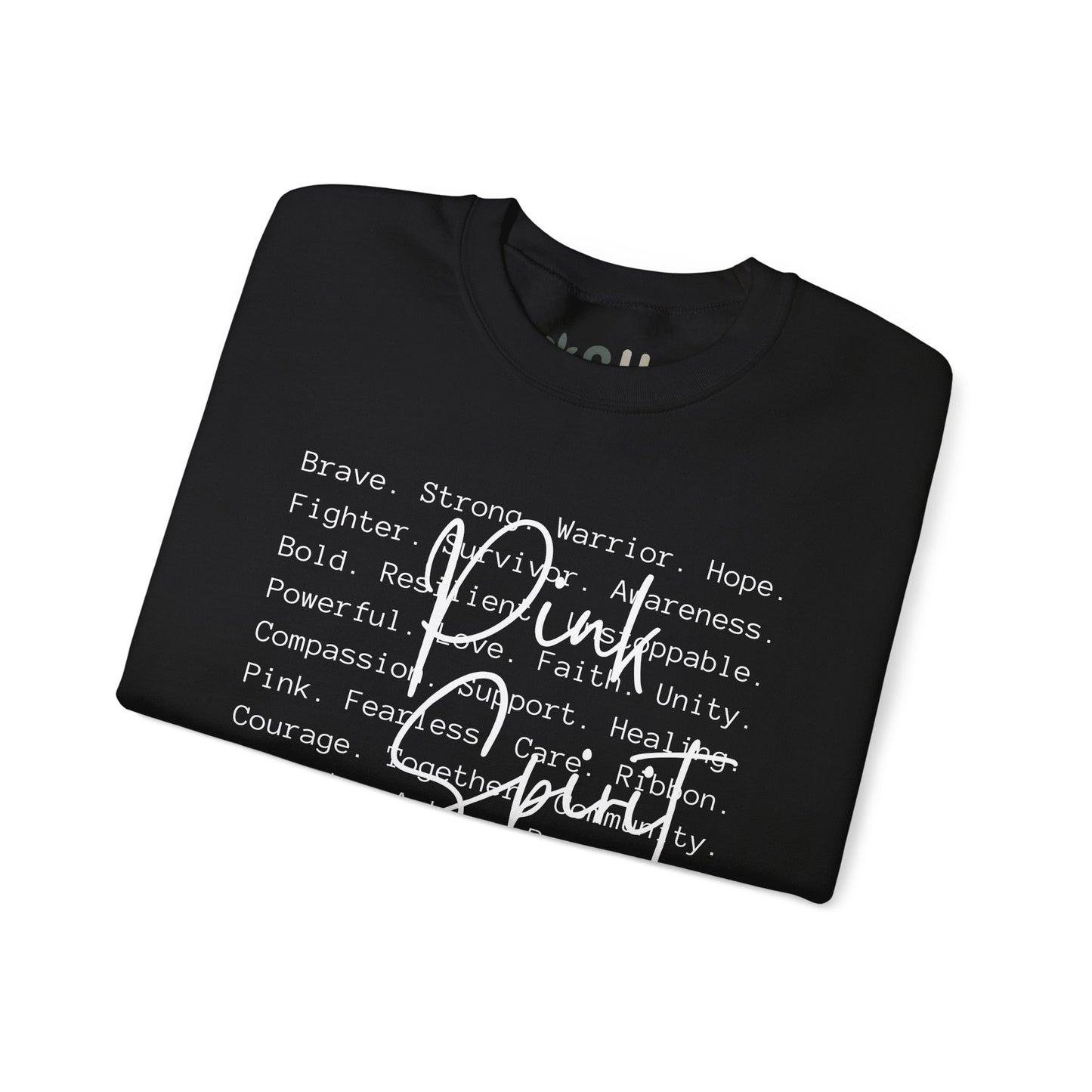 "Pink Spirit" - Crewneck Sweatshirt