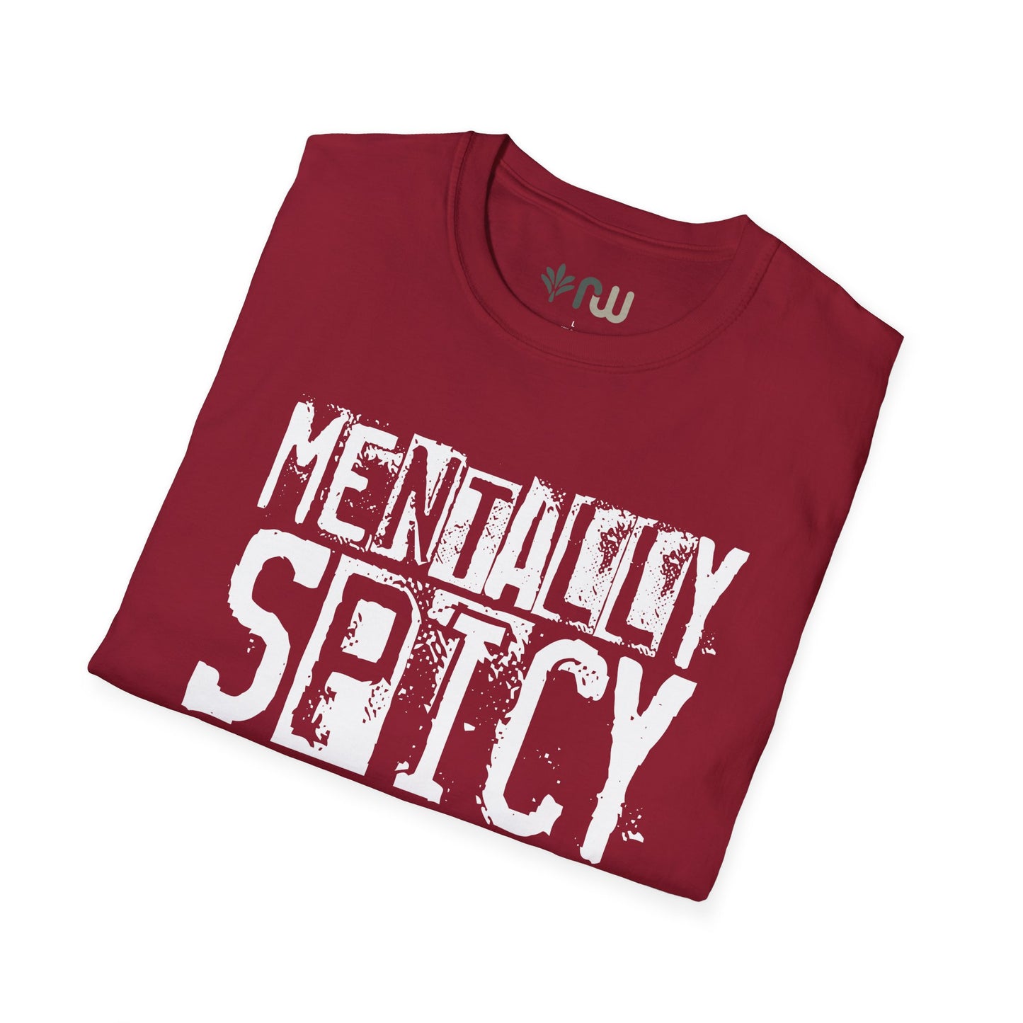 "Mentally Spicy" - Softstyle T-Shirt