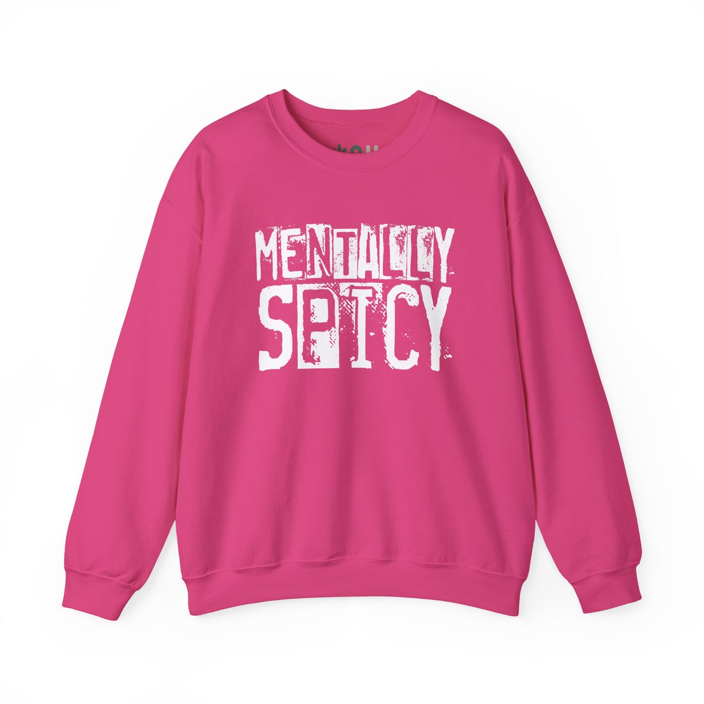 "Mentally Spicy" - Crewneck Sweatshirt
