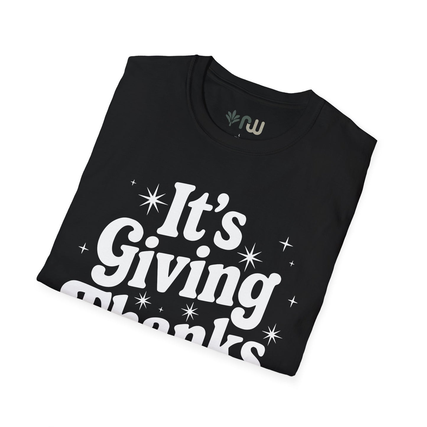 "It's Giving Thanks" - Softstyle T-Shirt