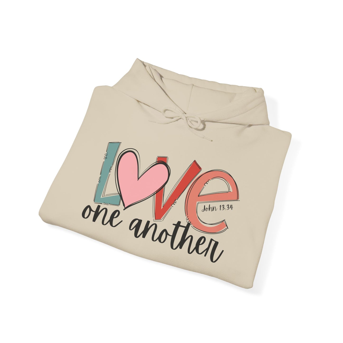 "Love One Another" Hooded Sweatshirt