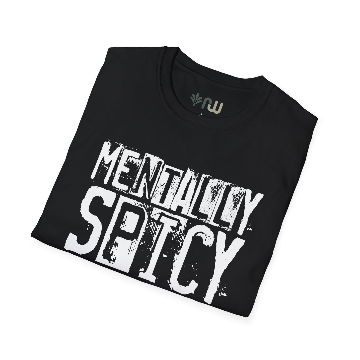 "Mentally Spicy" - Softstyle T-Shirt