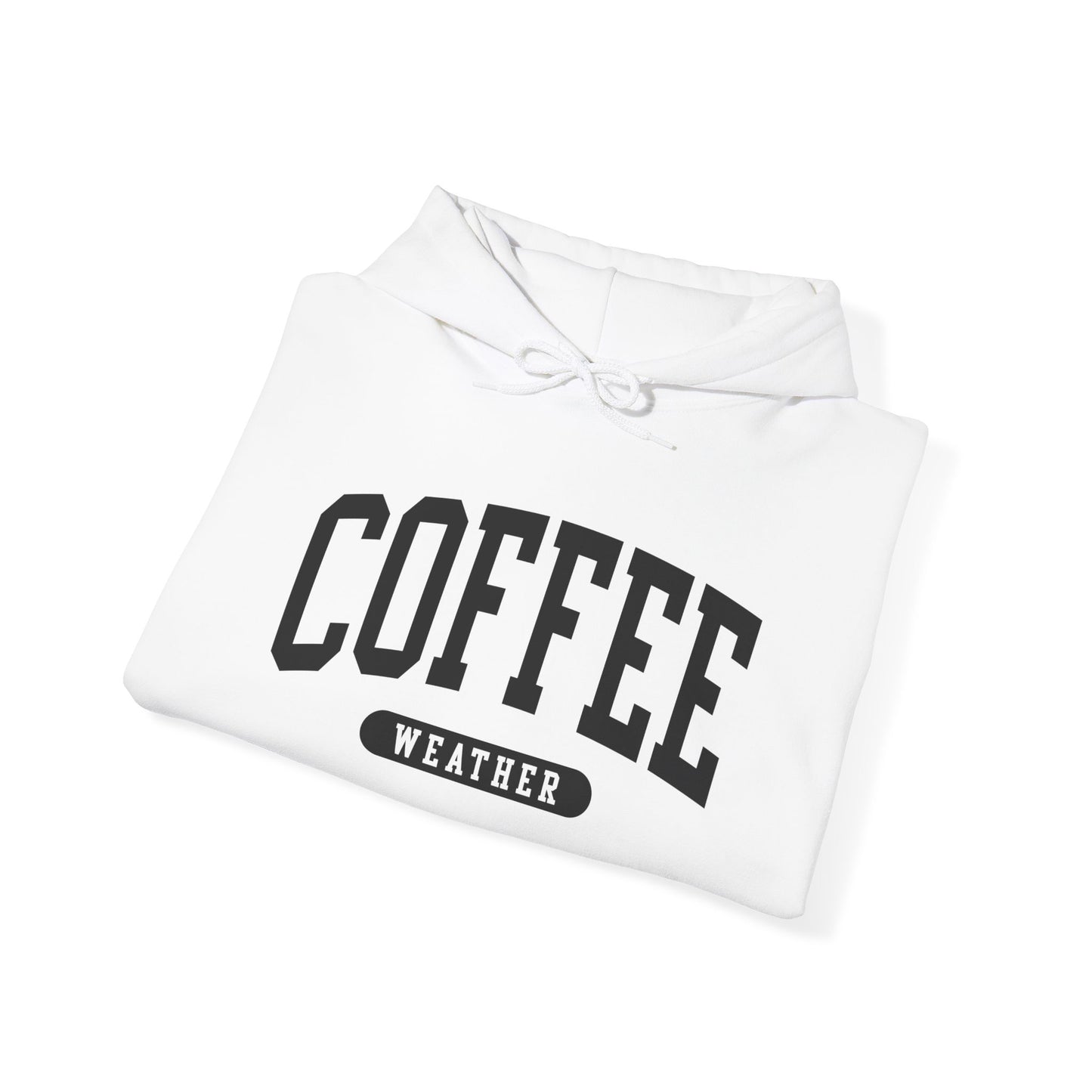 "Coffee Weather" Hooded Sweatshirt