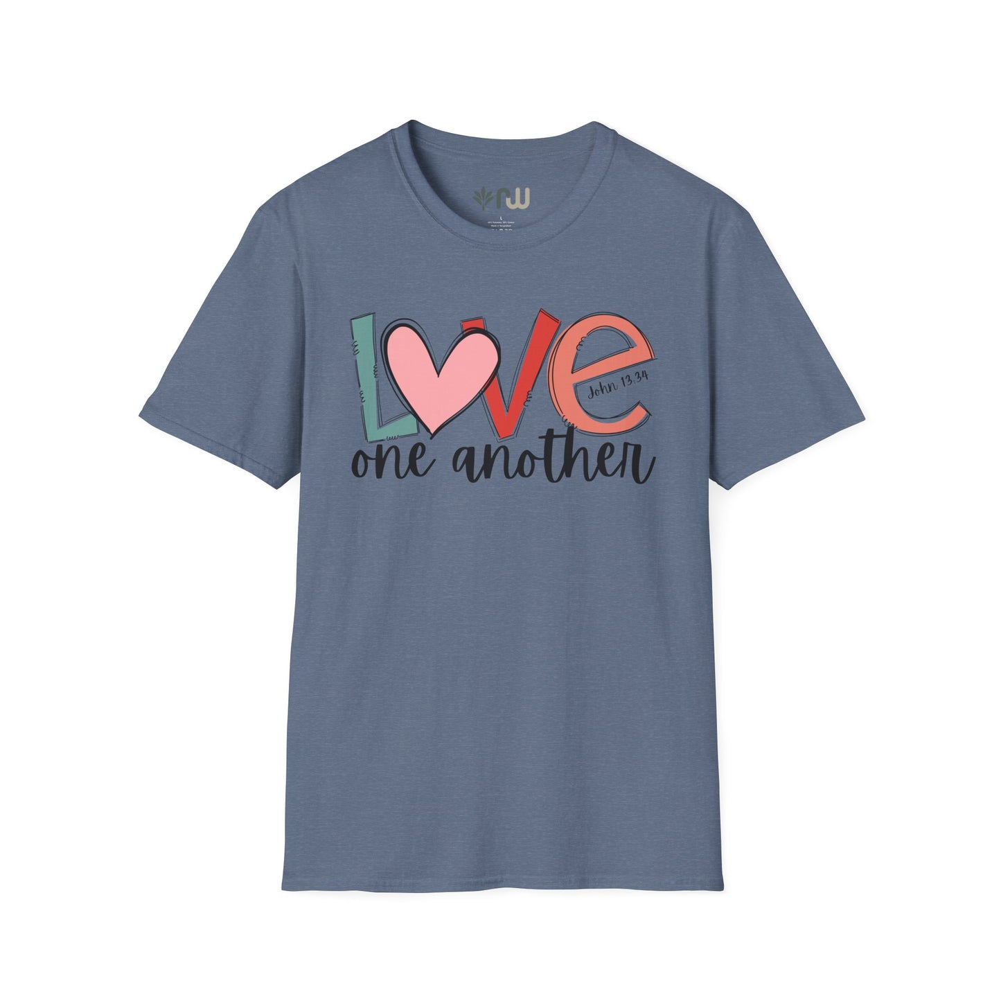 "Love One Another" - Softstyle T-Shirt