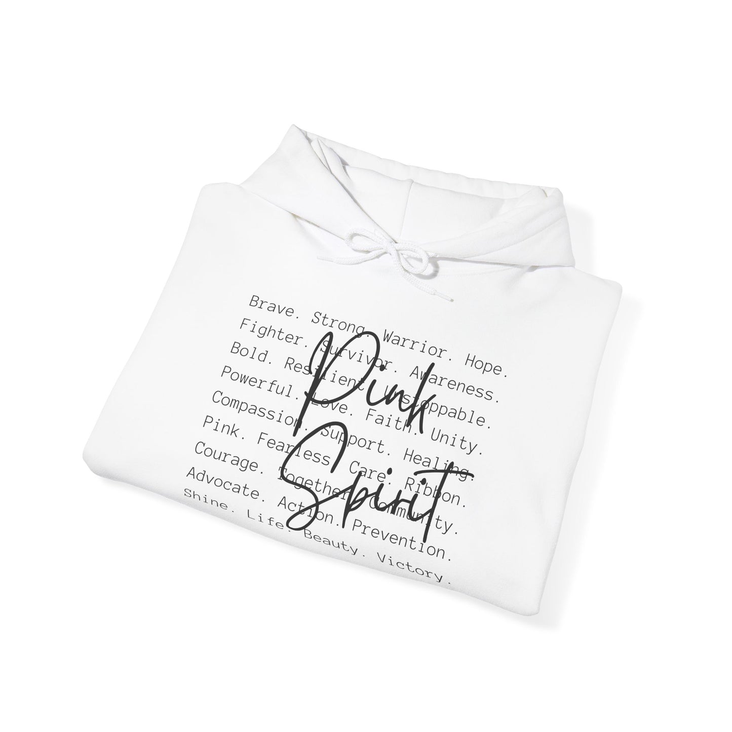 "Pink Spirit" Hooded Sweatshirt