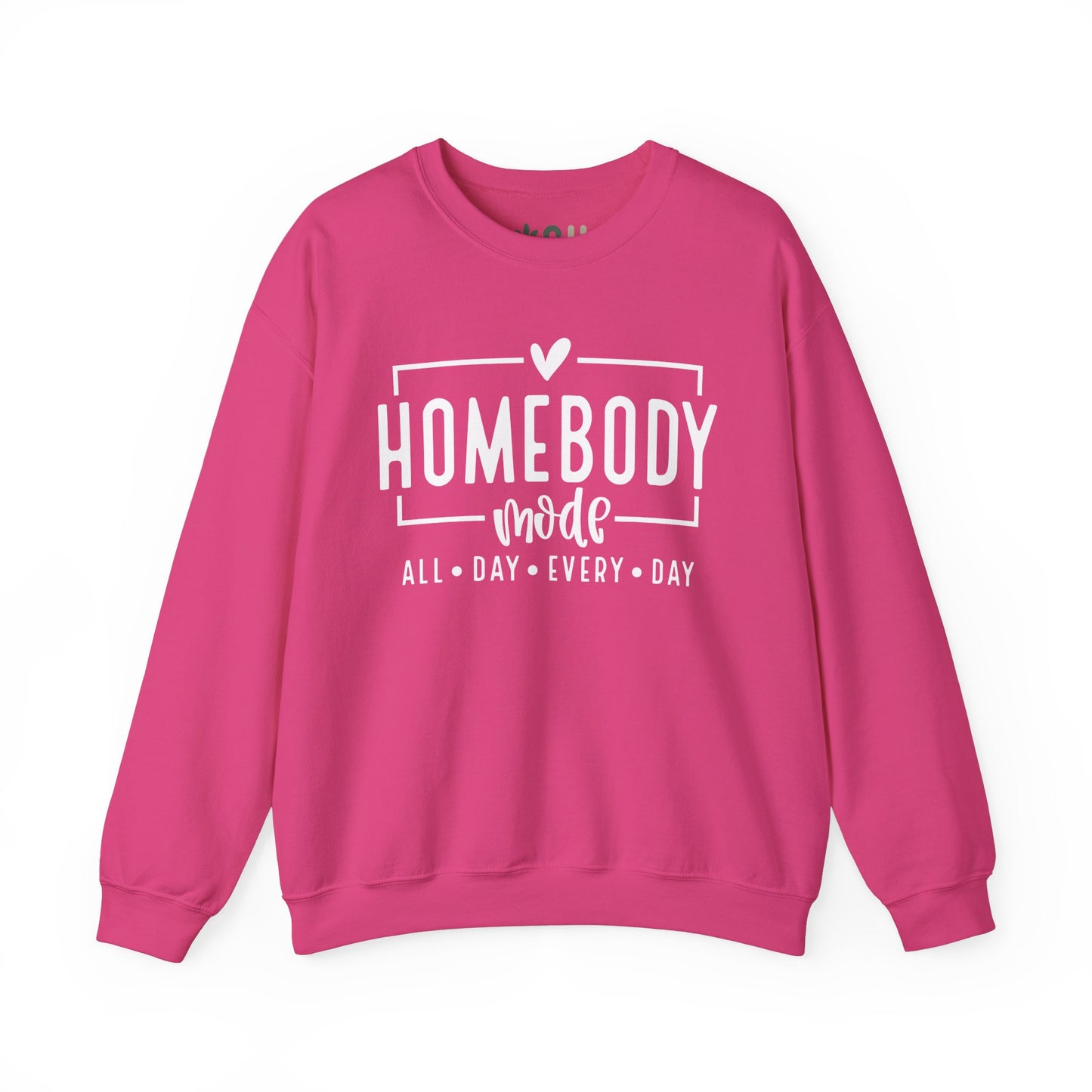 "Homebody Mode" - Crewneck Sweatshirt