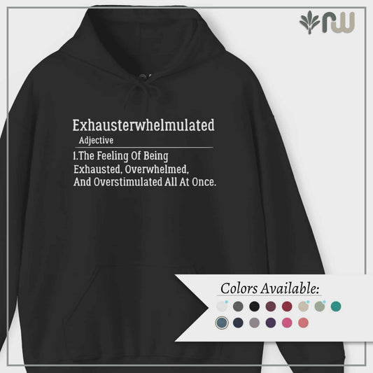 "Exhausterwhelmulated" Hooded Sweatshirt