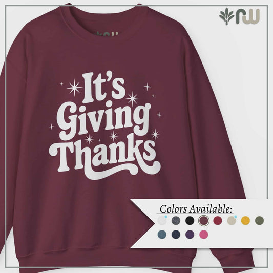 "It's Giving Thanks" - Crewneck Sweatshirt