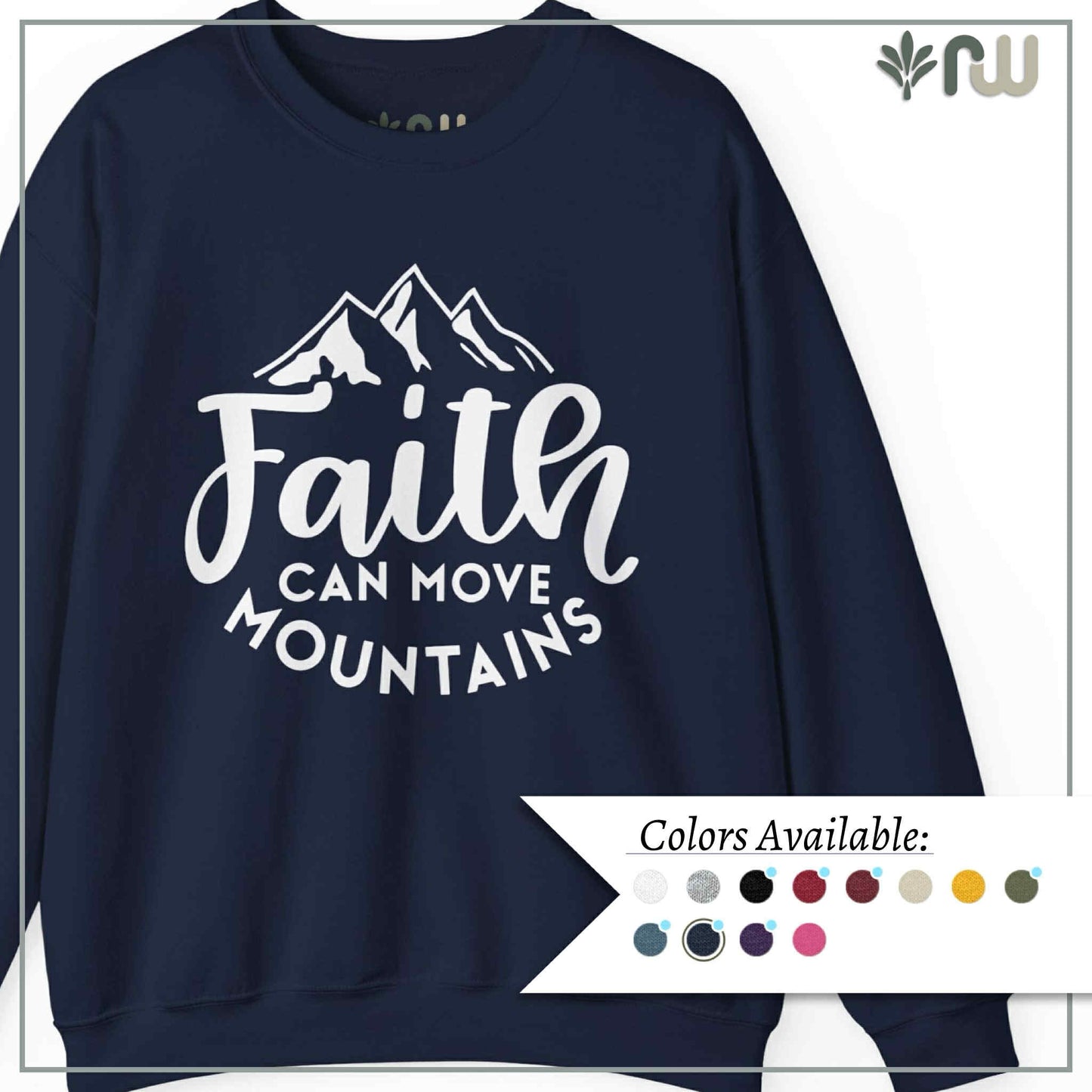 "Faith Can Move Mountains" Crewneck Sweatshirt