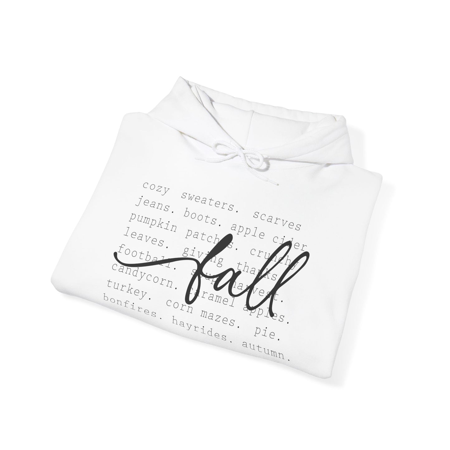 "All Things Fall" Hooded Sweatshirt