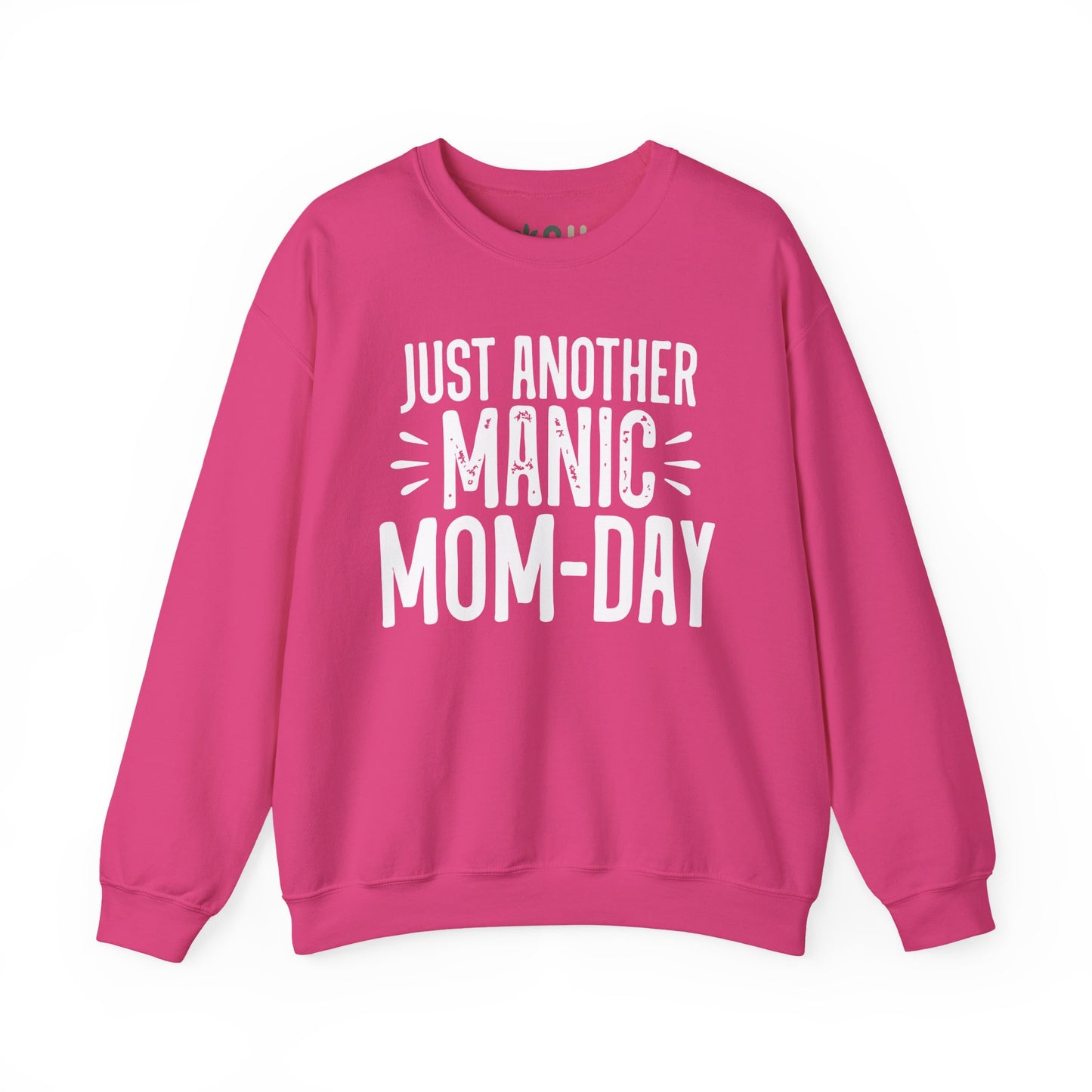 "Just Another Manic Mom Day" Crewneck Sweatshirt
