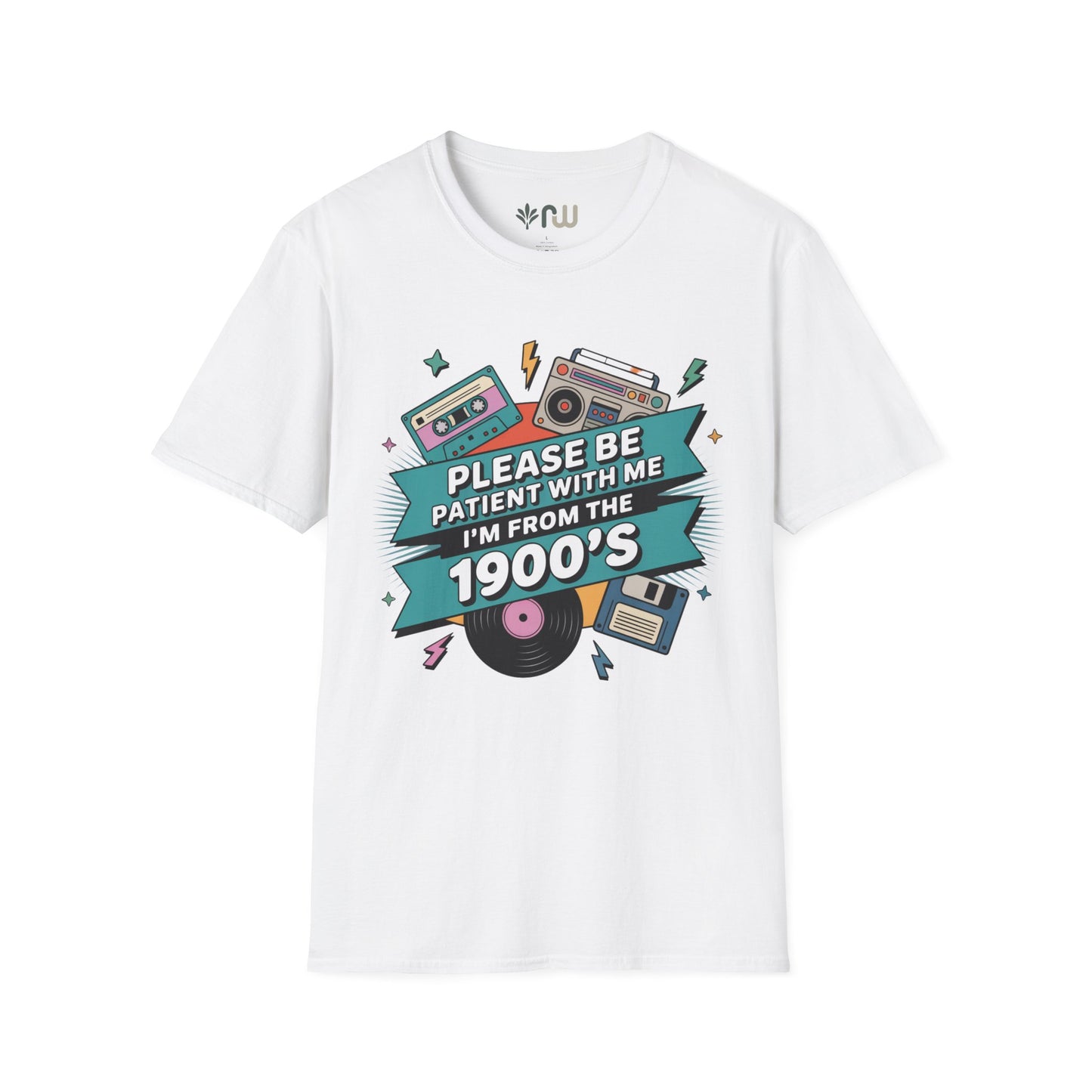 "I'm from the 1900's" Softstyle T-Shirt