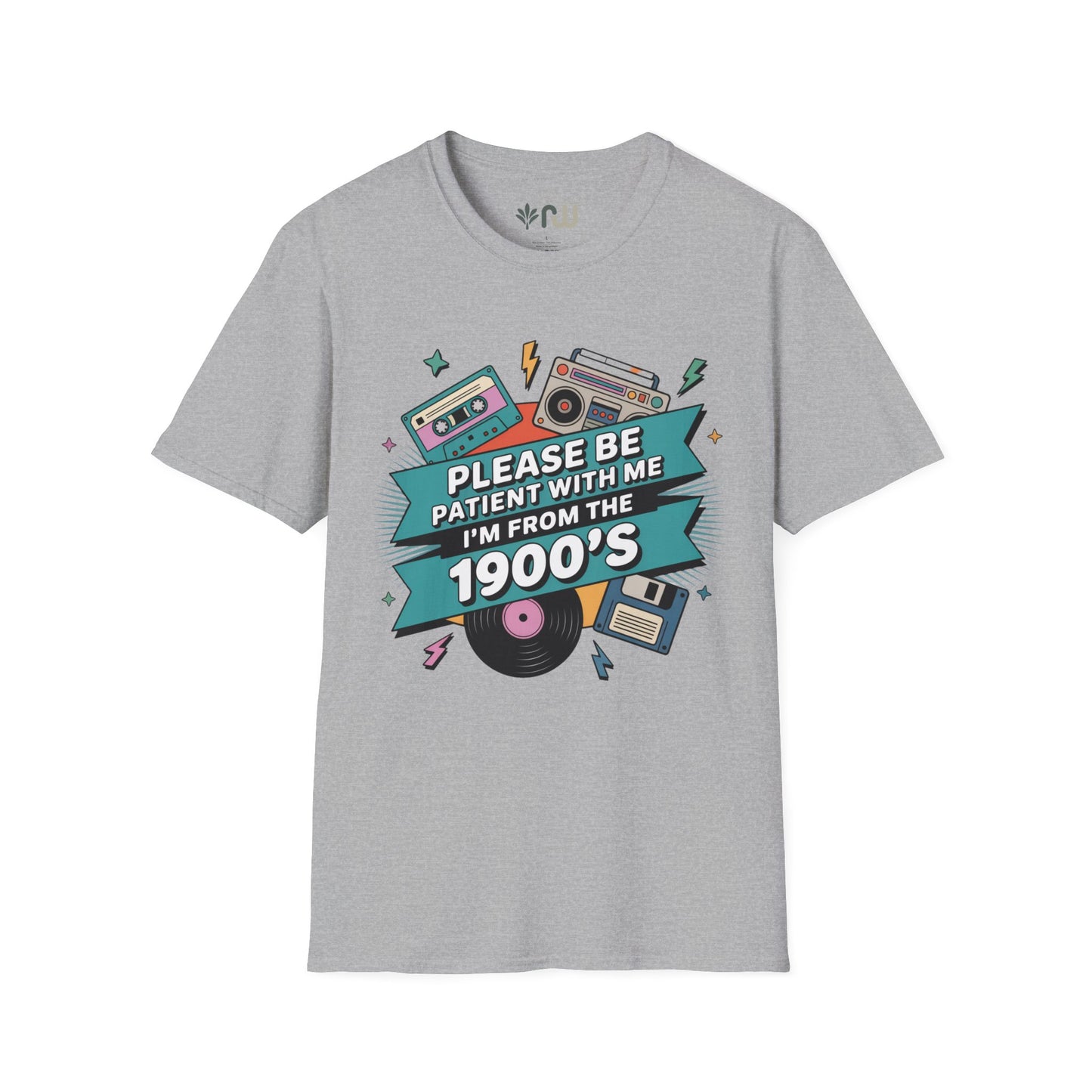 "I'm from the 1900's" Softstyle T-Shirt