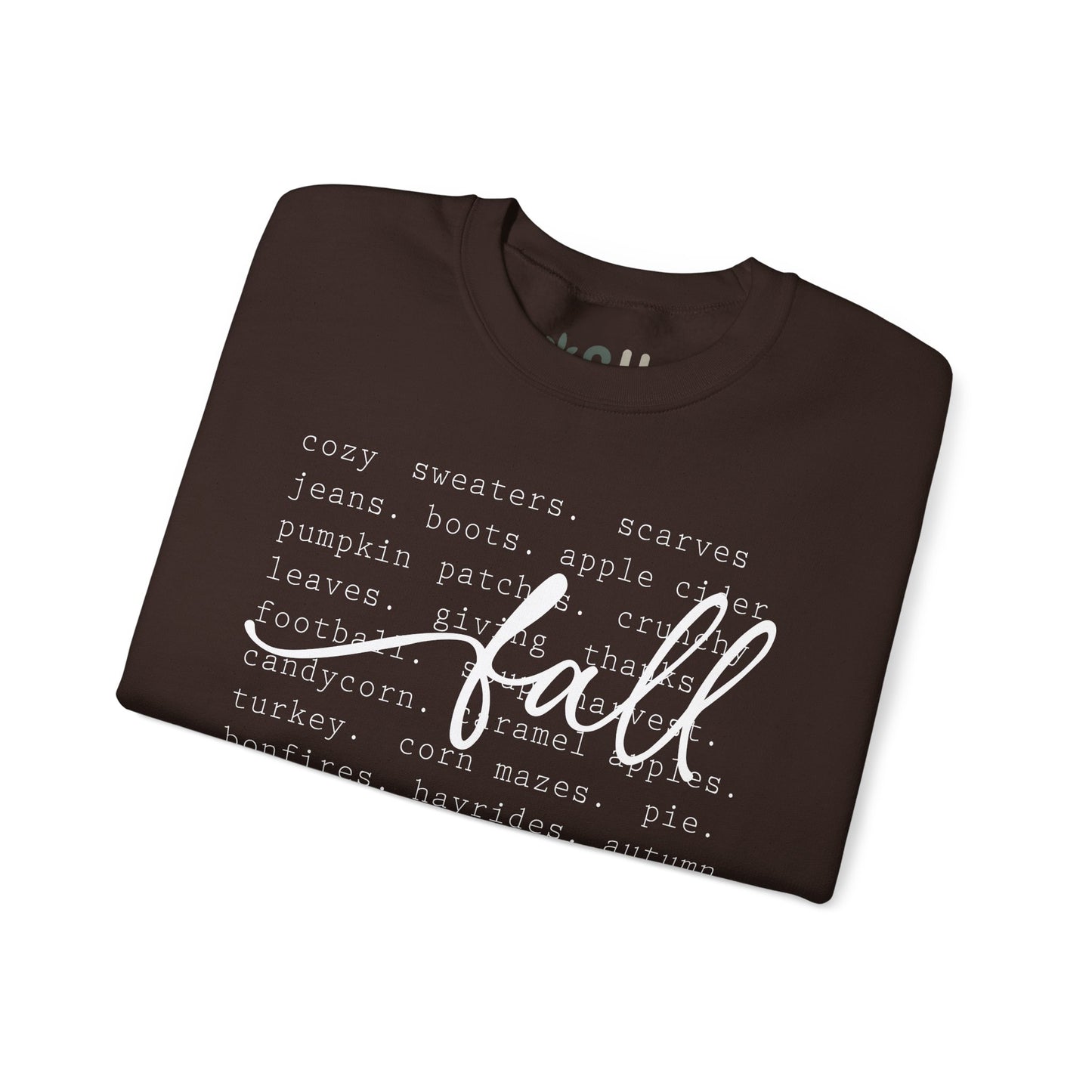 "All Things Fall" - Crewneck Sweatshirt