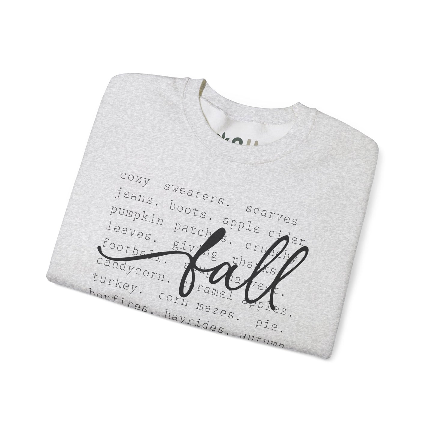 "All Things Fall" - Crewneck Sweatshirt