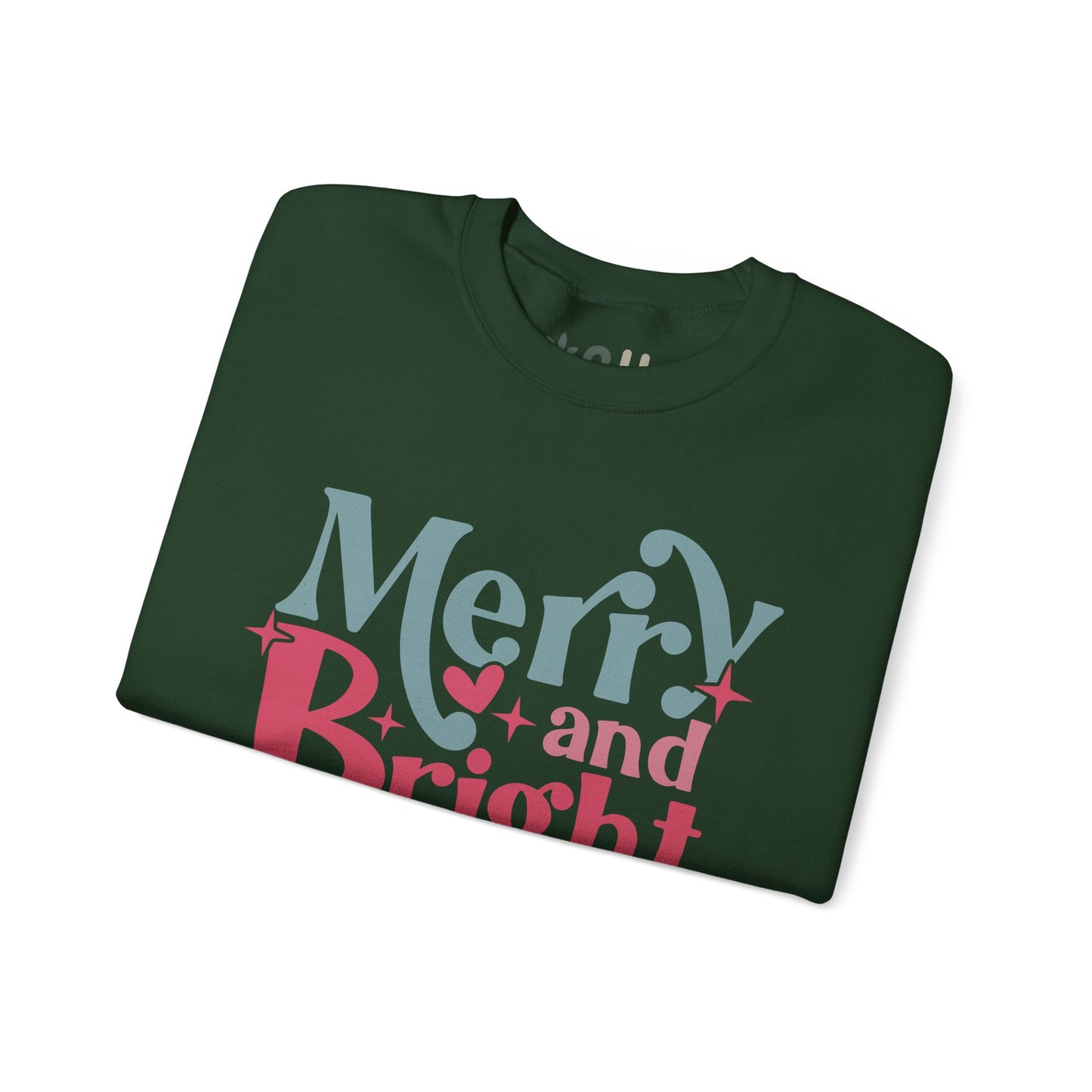 "Merry & Bright" - Crewneck Sweatshirt