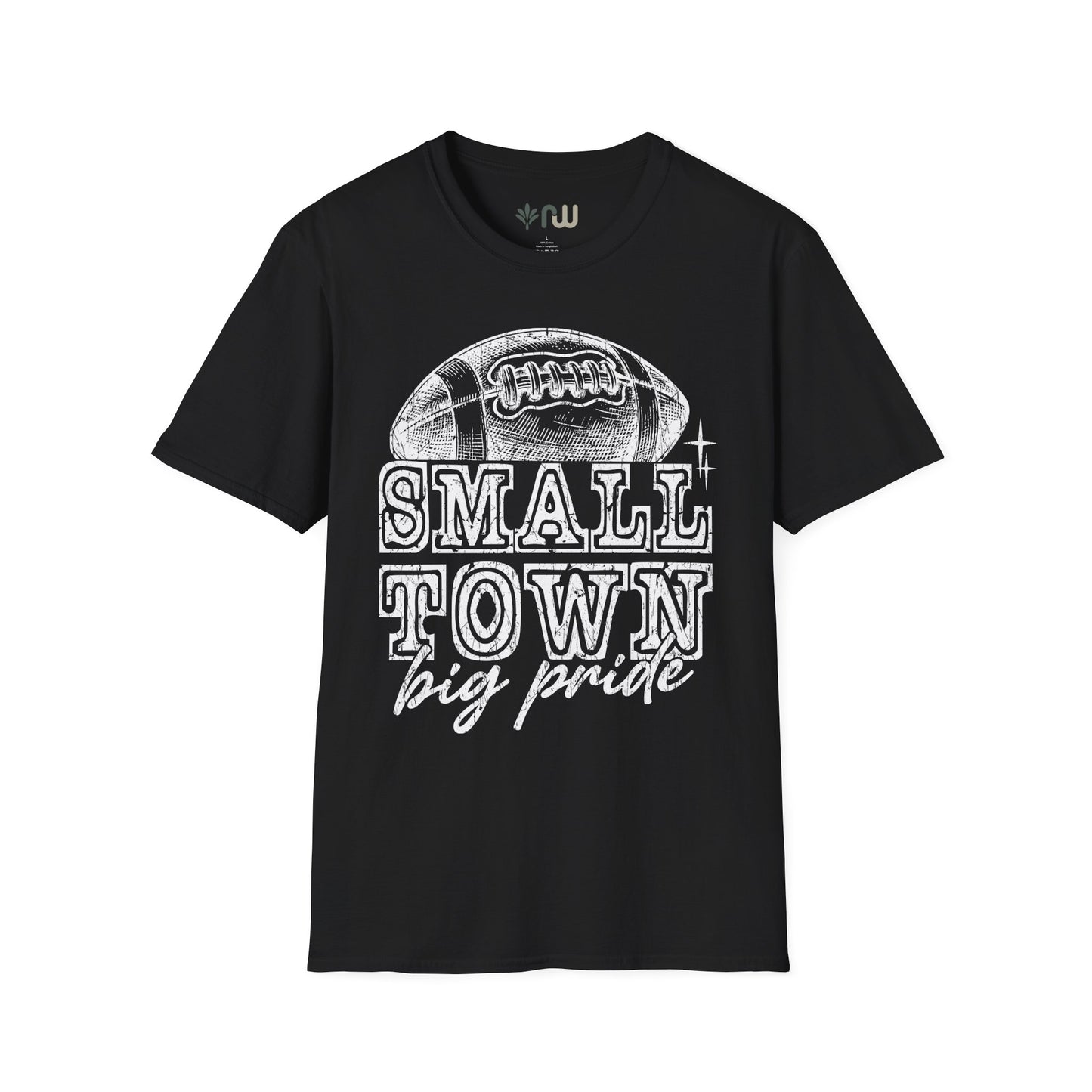 "Small Town, Big Pride" - Softstyle T-Shirt