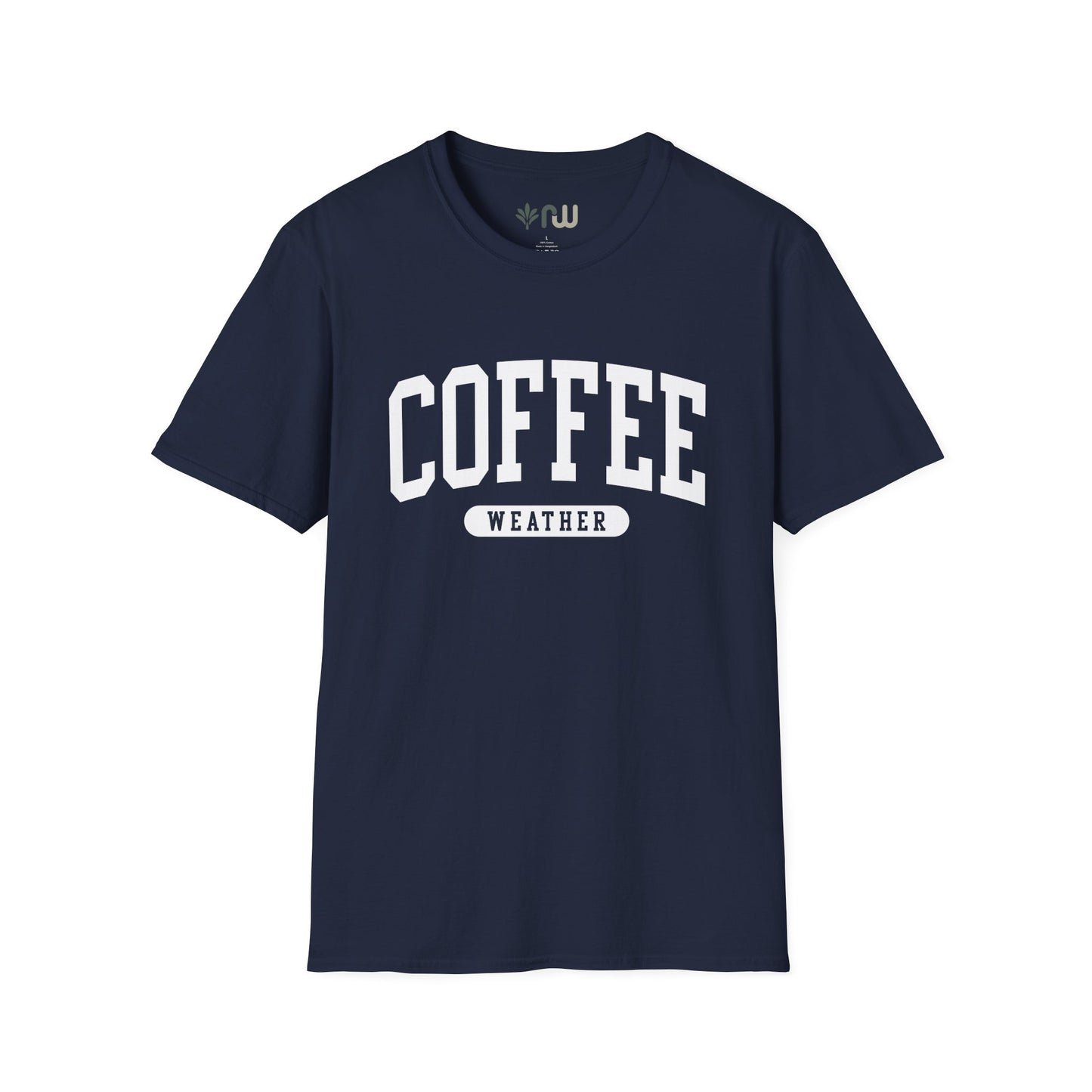 "Coffee Weather" - Softstyle T-Shirt