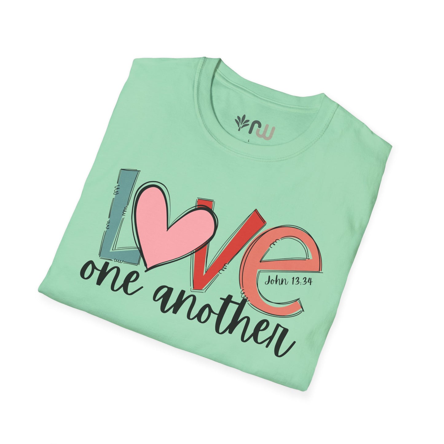 "Love One Another" - Softstyle T-Shirt