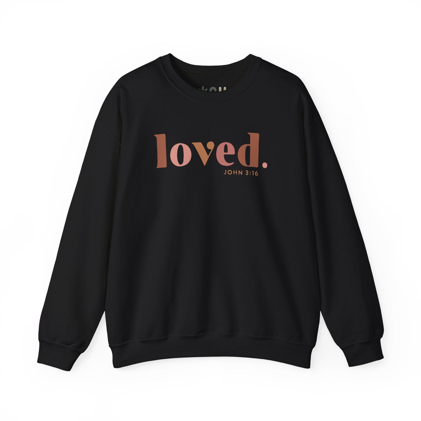 "Loved" - Crewneck Sweatshirt
