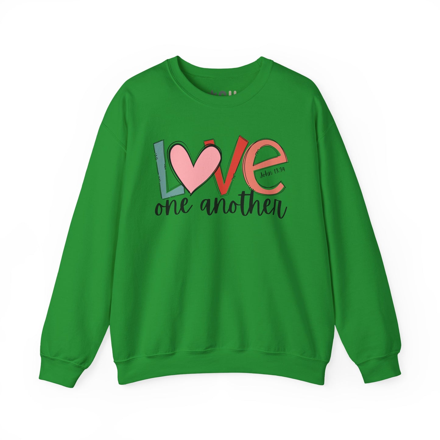 "Love One Another" - Crewneck Sweatshirt
