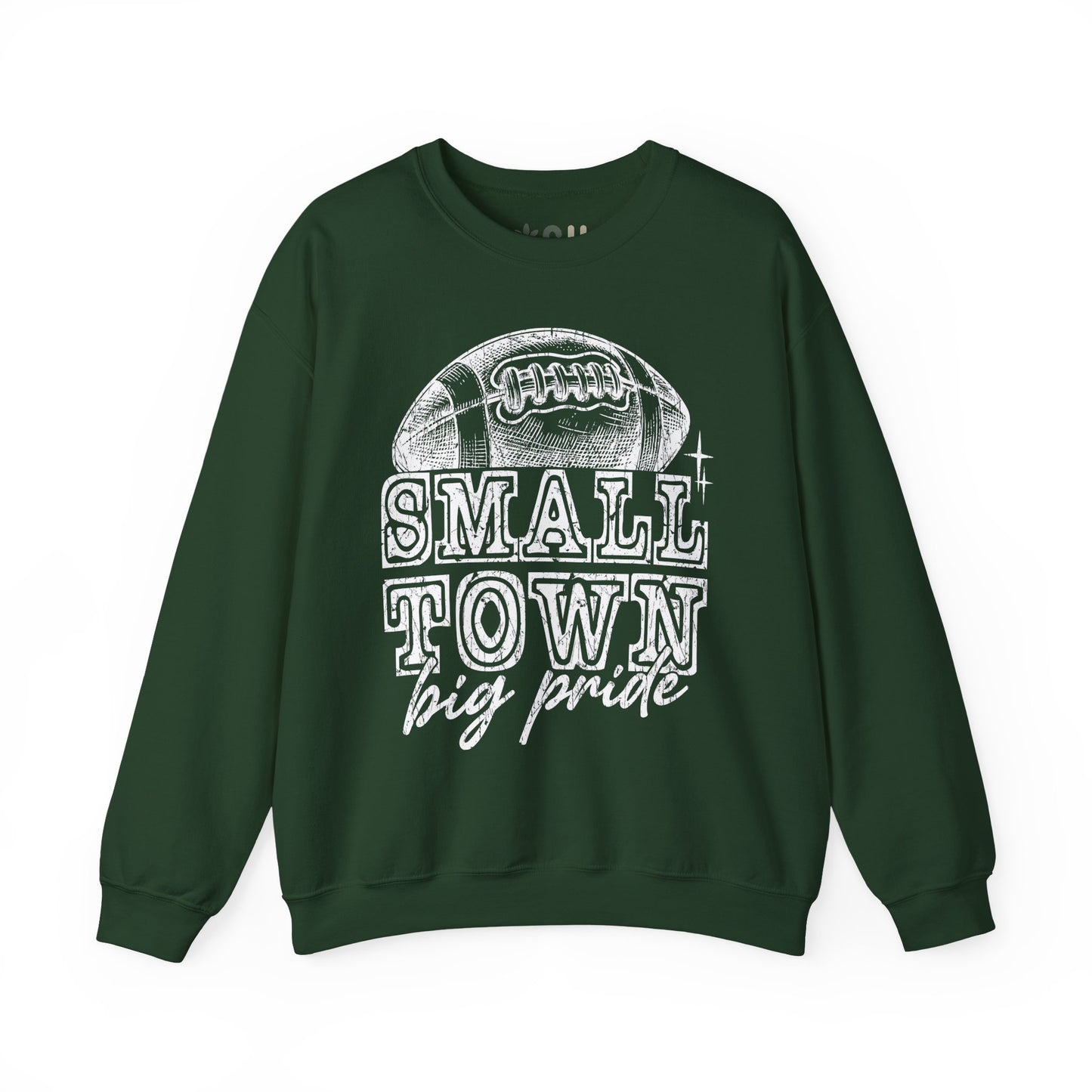 "Small Town, Big Pride" - Crewneck Sweatshirt