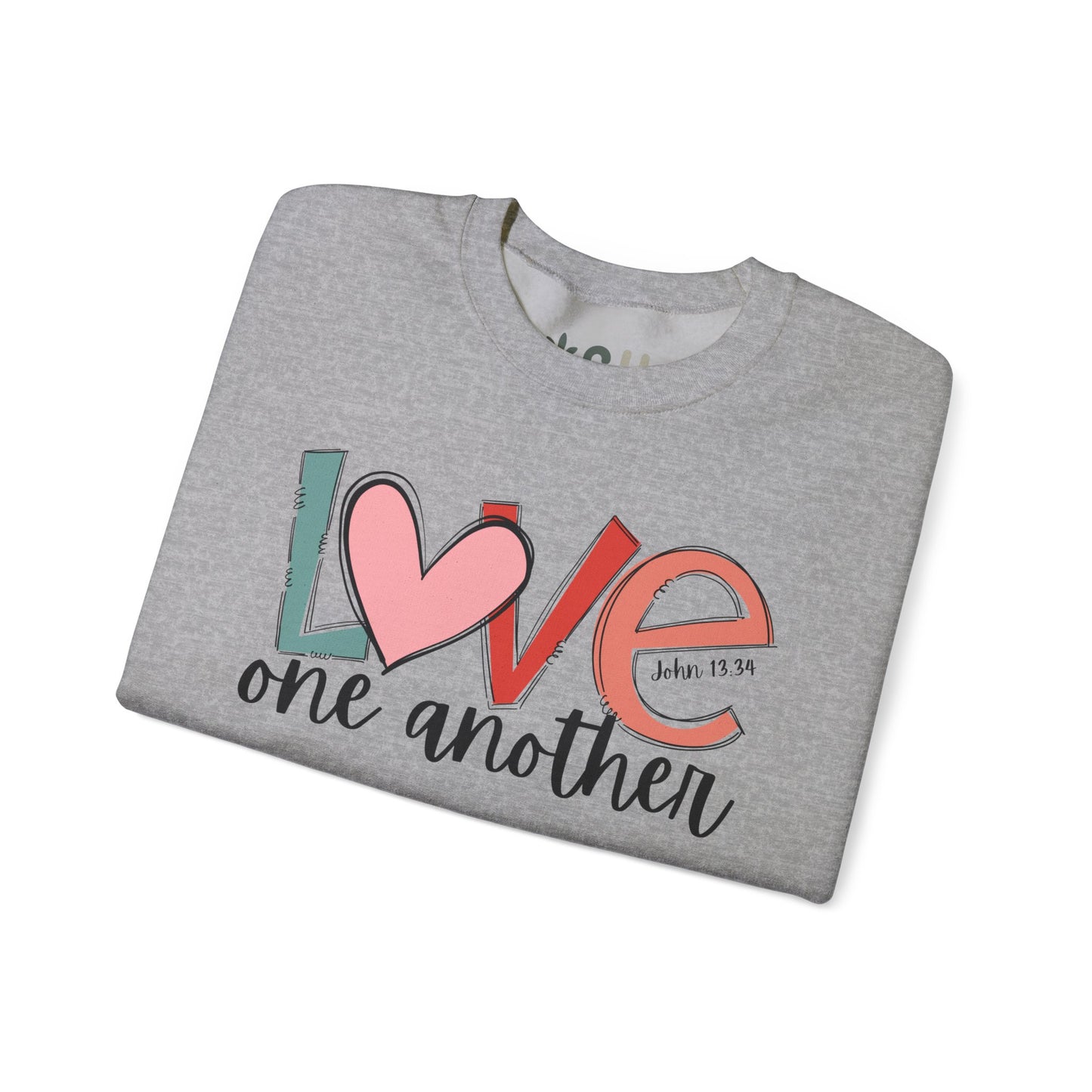 "Love One Another" - Crewneck Sweatshirt