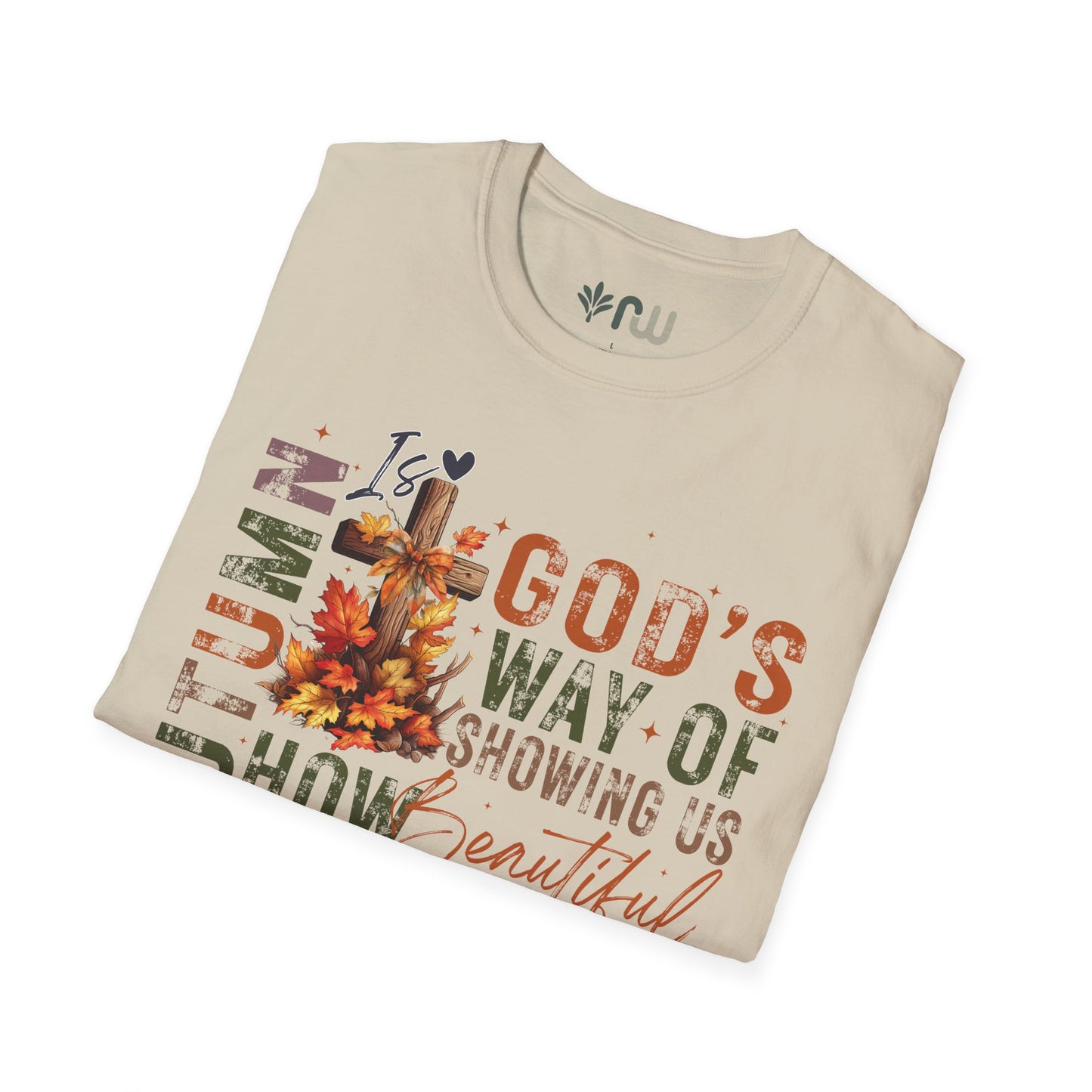 "Autumn is God's Way" - Softstyle T-Shirt