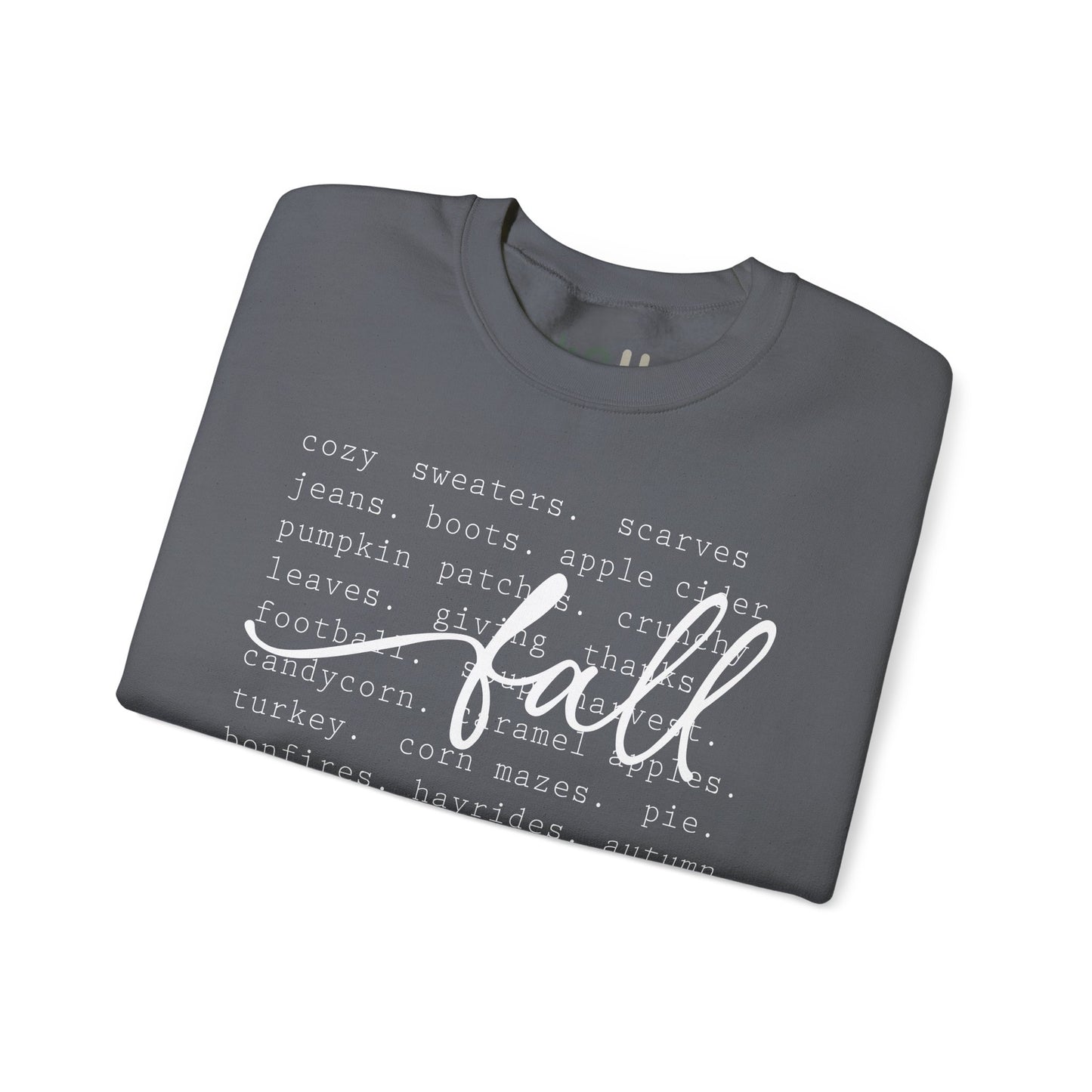 "All Things Fall" - Crewneck Sweatshirt
