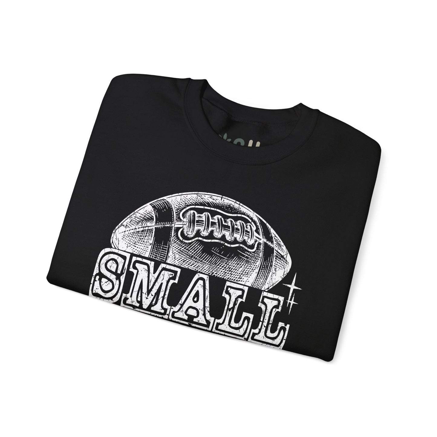 "Small Town, Big Pride" - Crewneck Sweatshirt