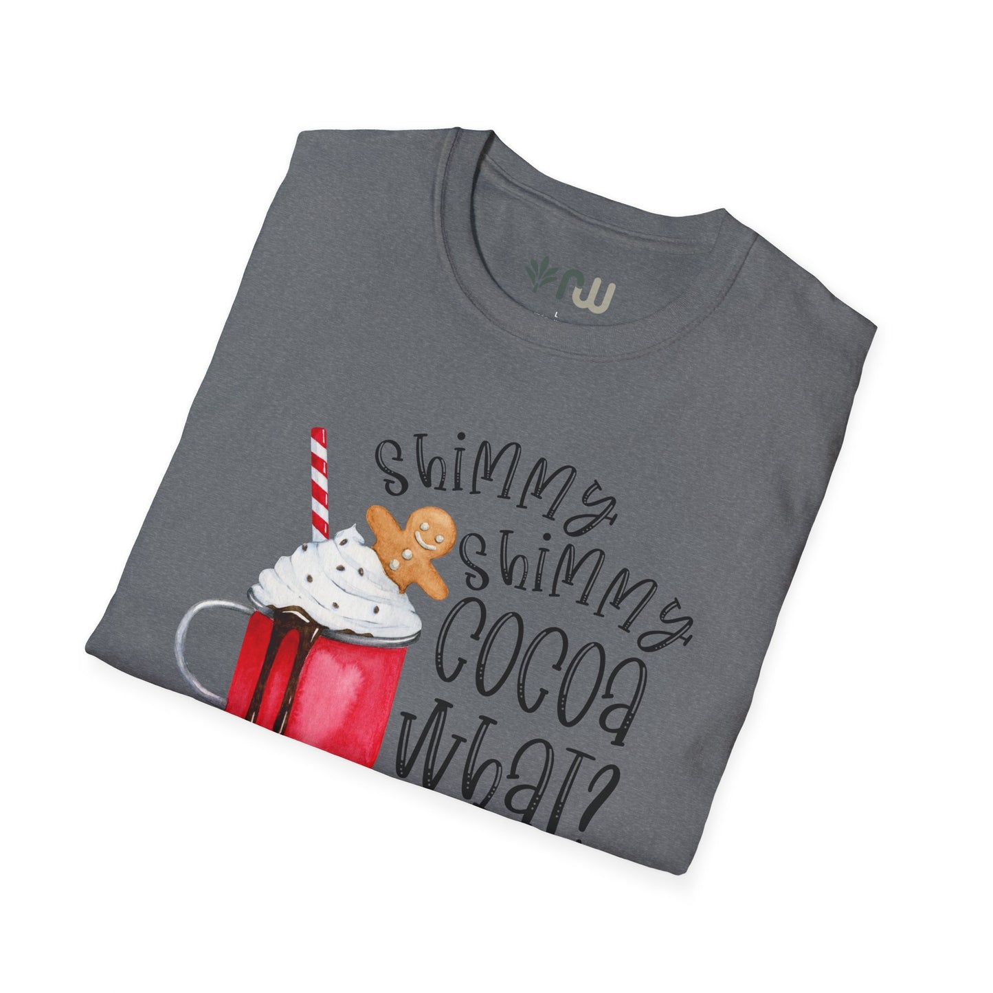 "Shimmy Shimmy Cocoa What?" - Softstyle T-Shirt