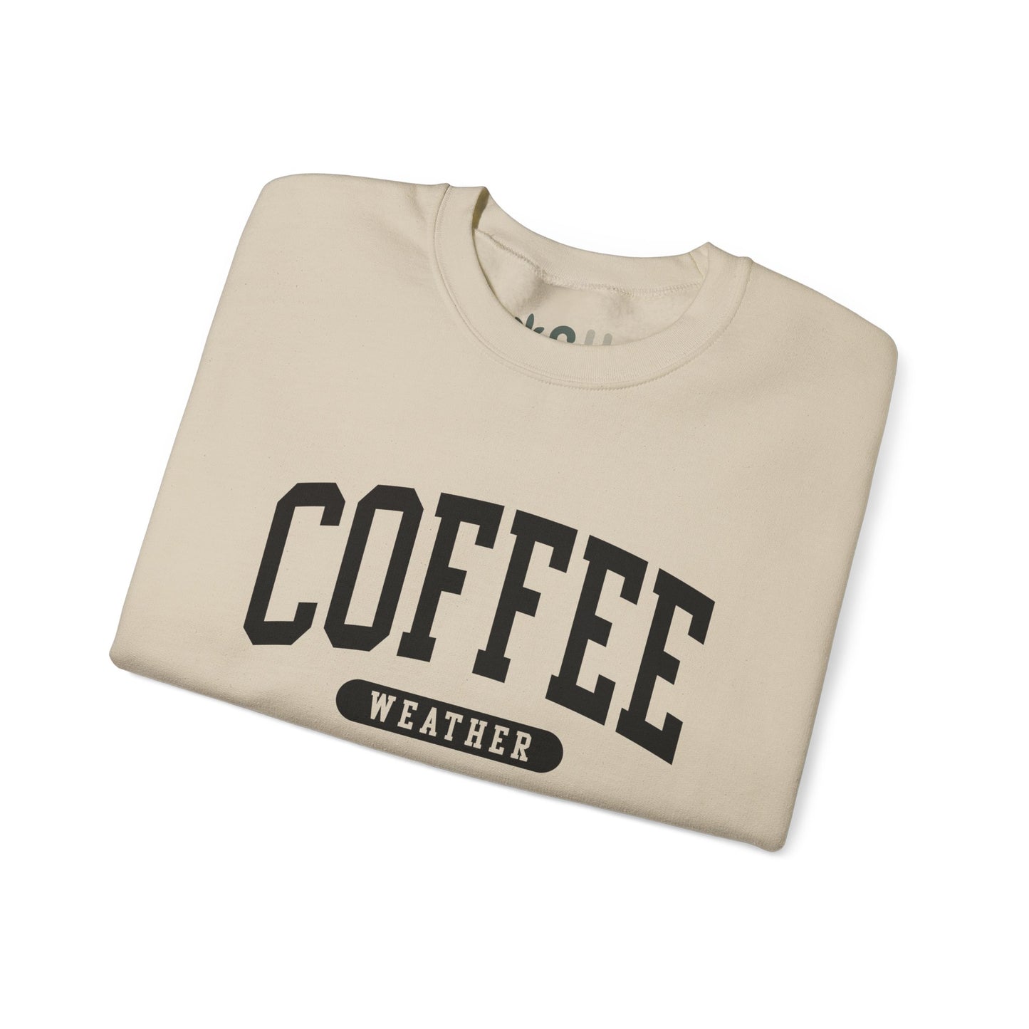 "Coffee Weather" - Crewneck Sweatshirt