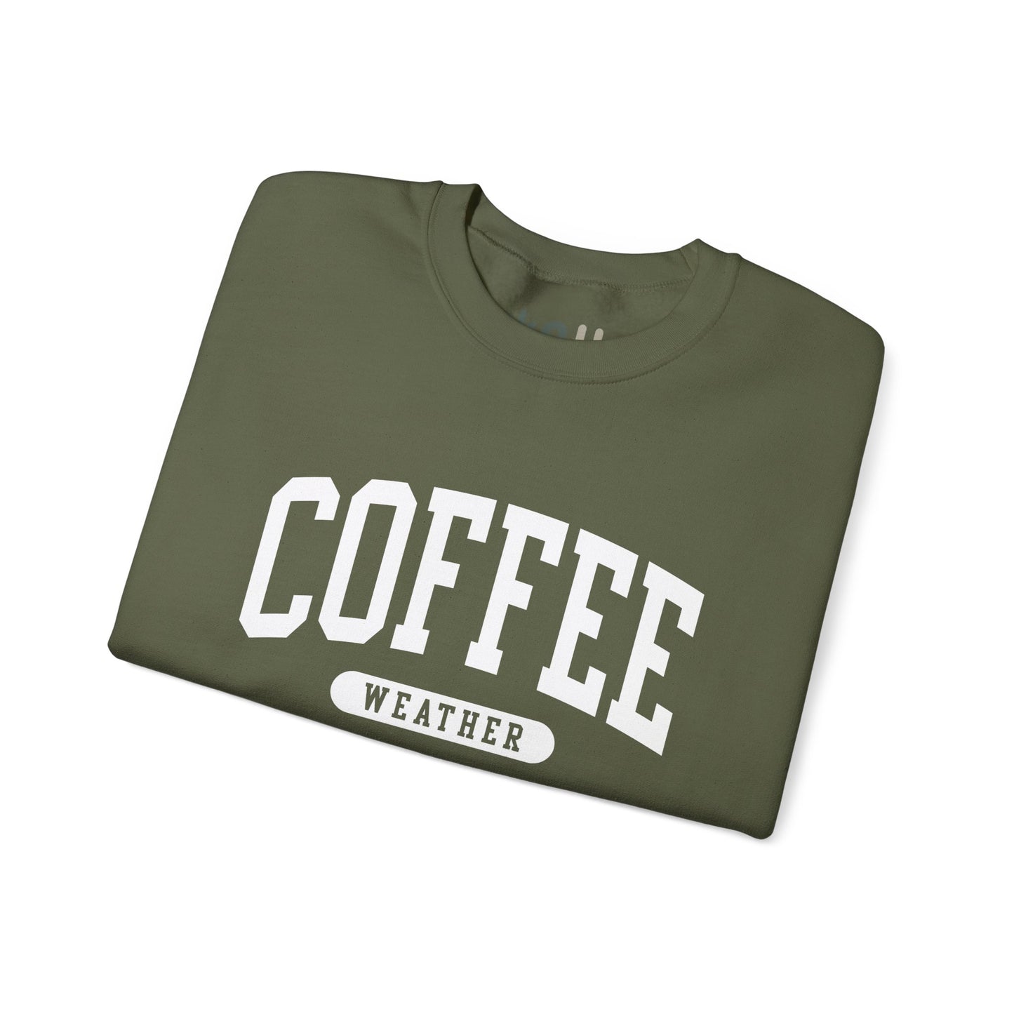 "Coffee Weather" - Crewneck Sweatshirt